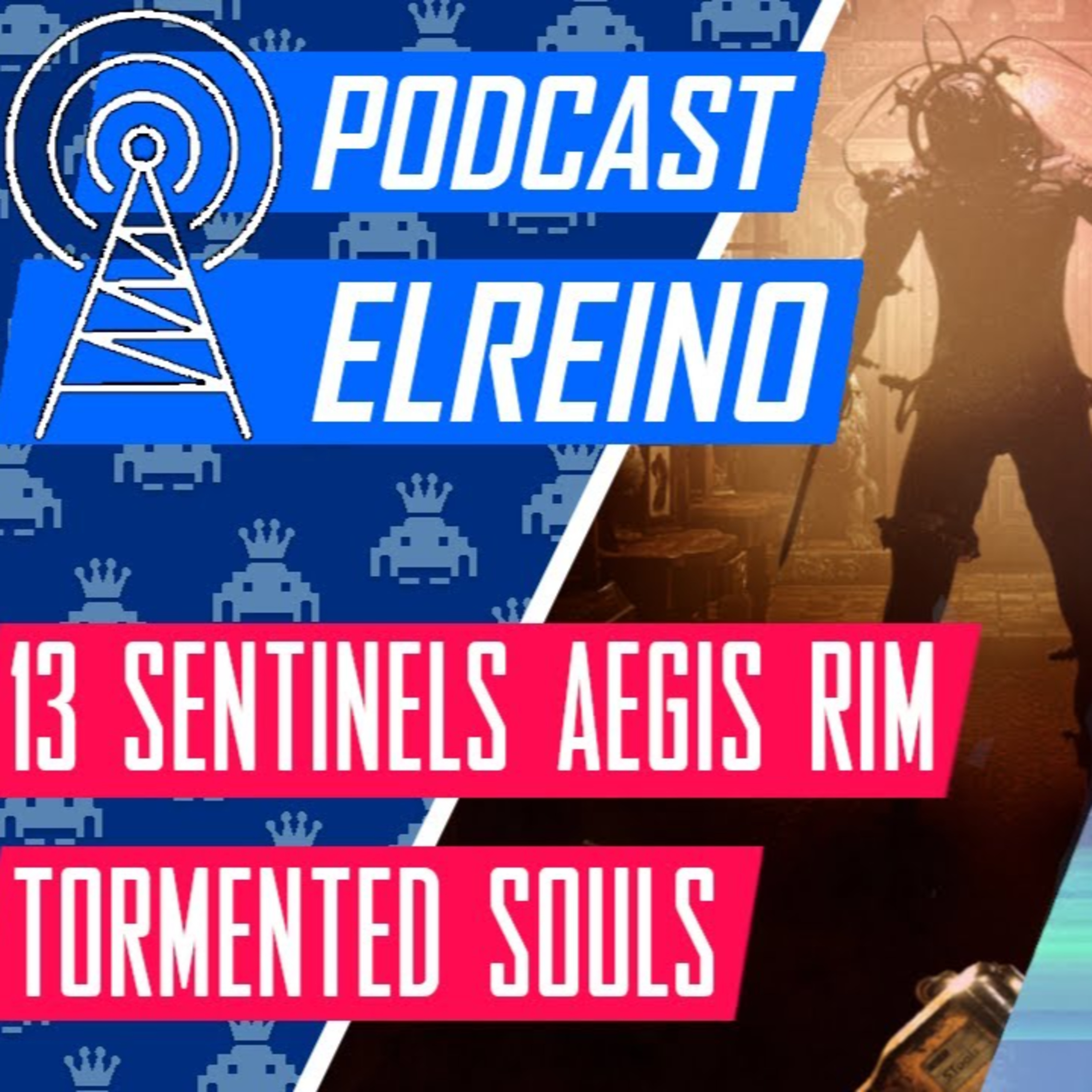 17x16 13 Sentinels: Aegis Rim, Tormented Souls y Flashroom Noticias episode artwork