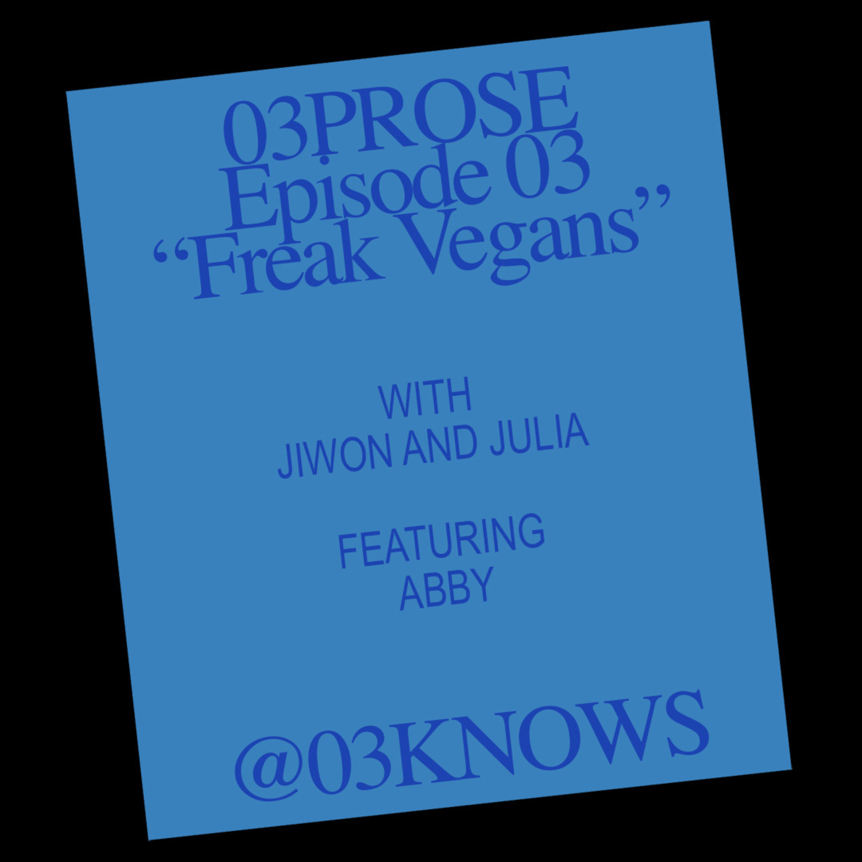 Freak Vegans episode artwork