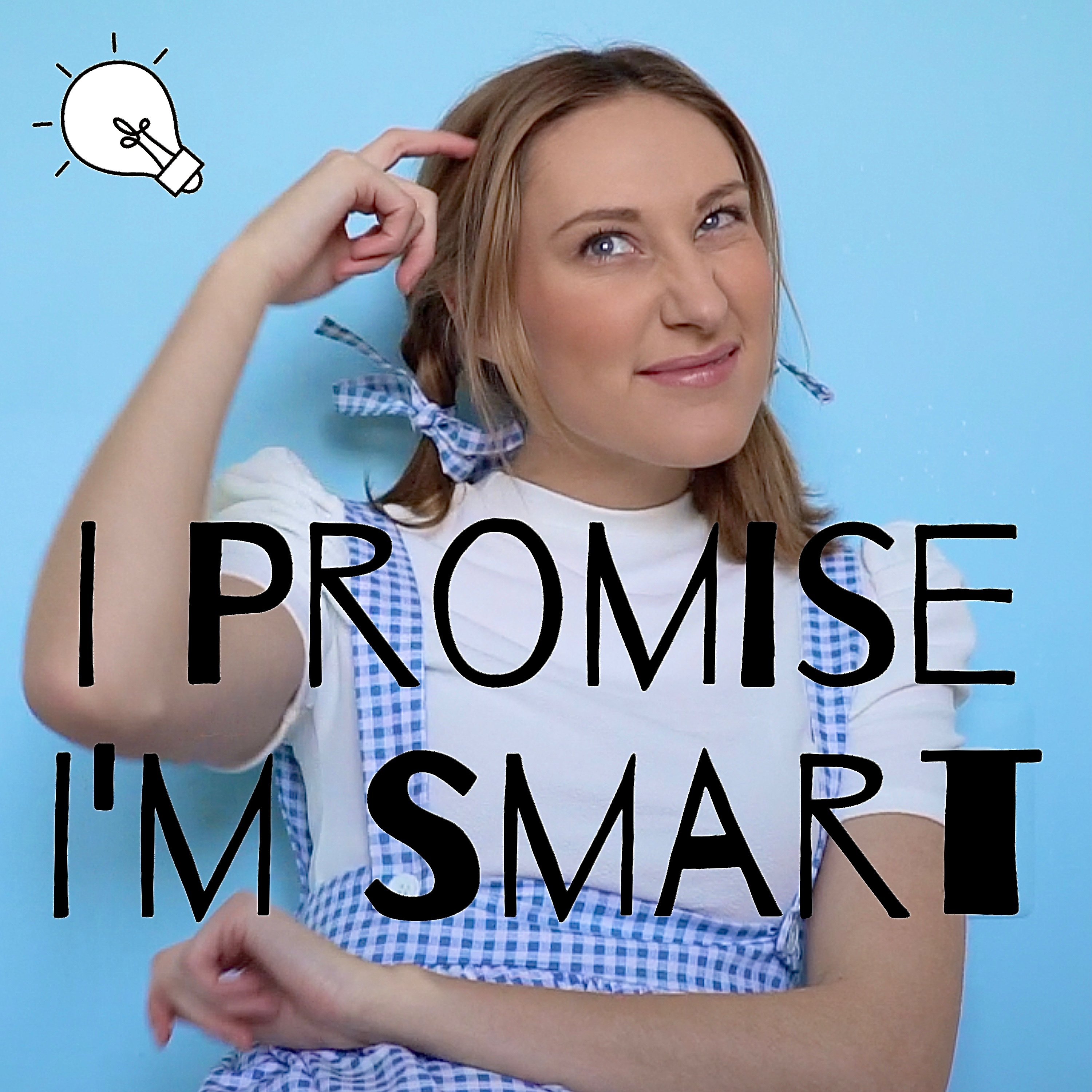 I Promise I\'m Smart