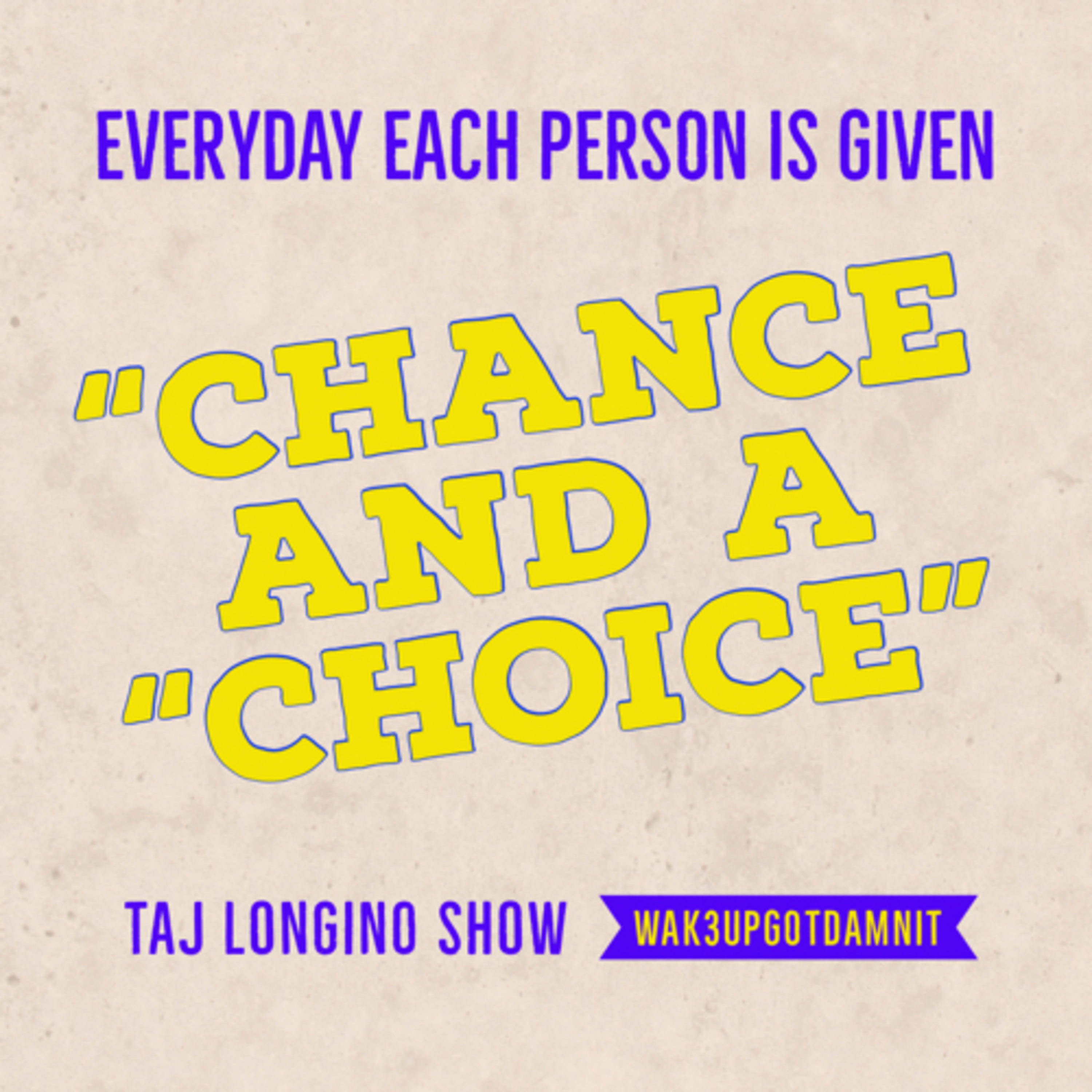 Taj Longino Show