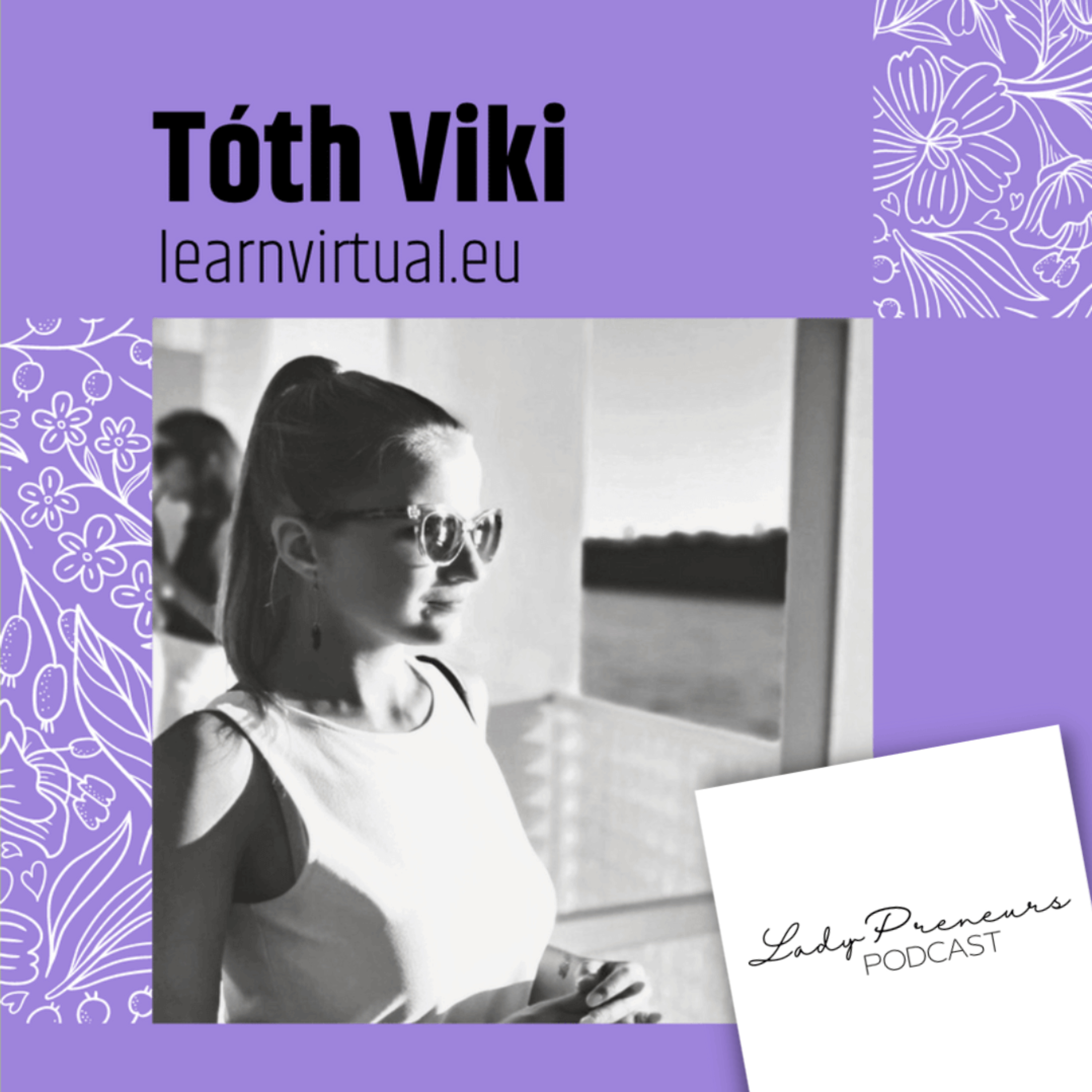 LadyPreneurs Hungary - Női Vállalkozói Podcast