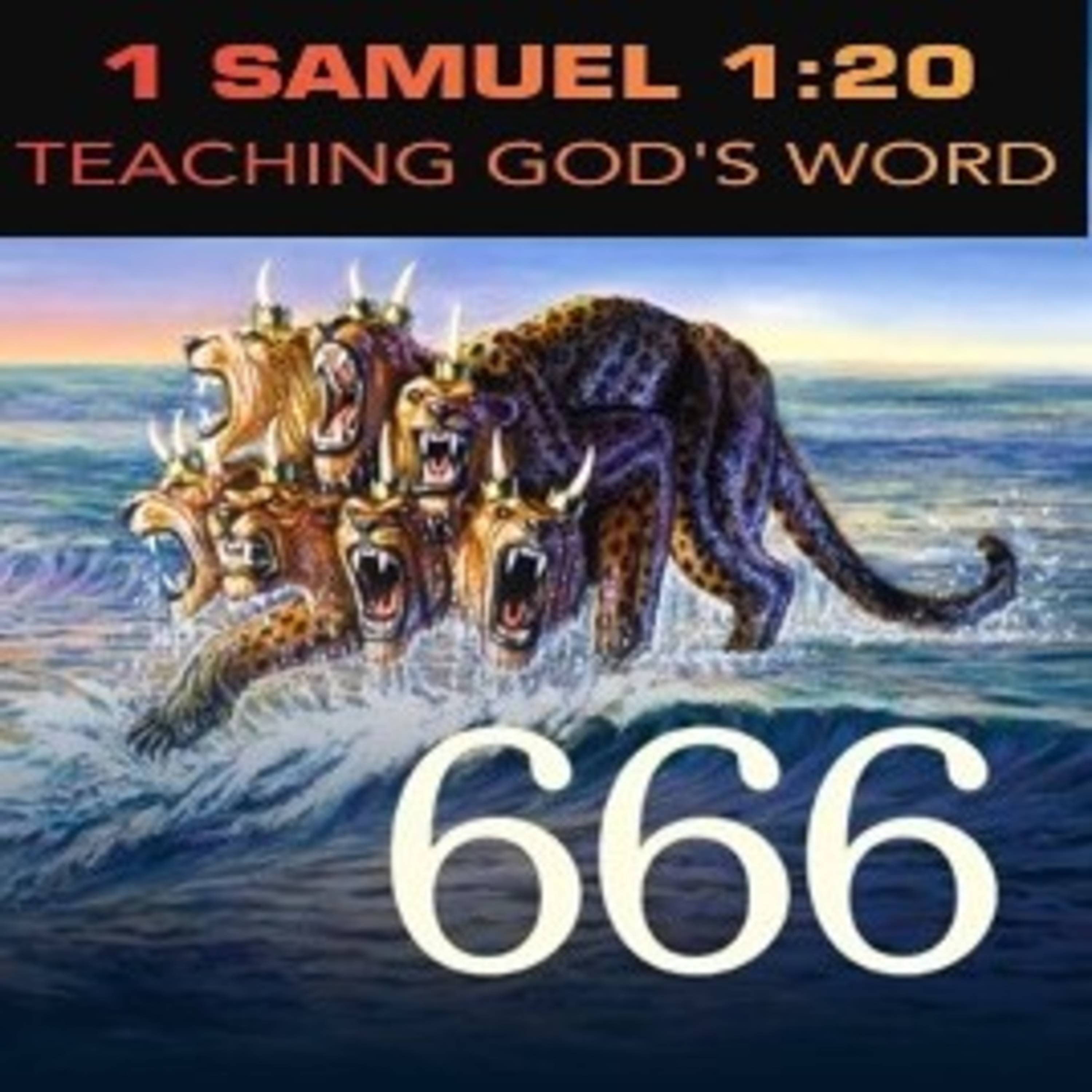 Revelation 13:1-2 Blasphemy Little Horn Mark episode artwork