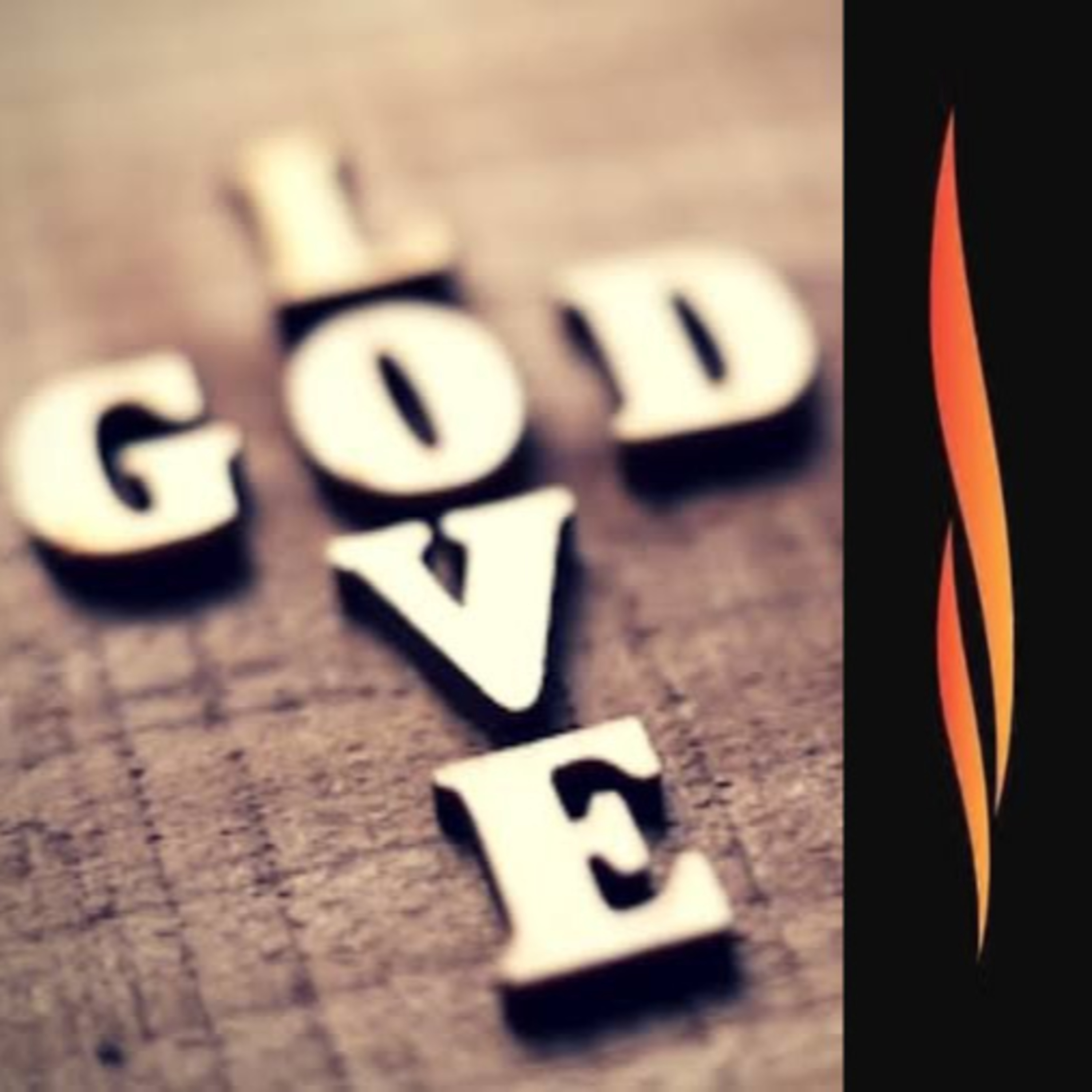 1 John 4:7-8 God Is Love and Real  episode artwork