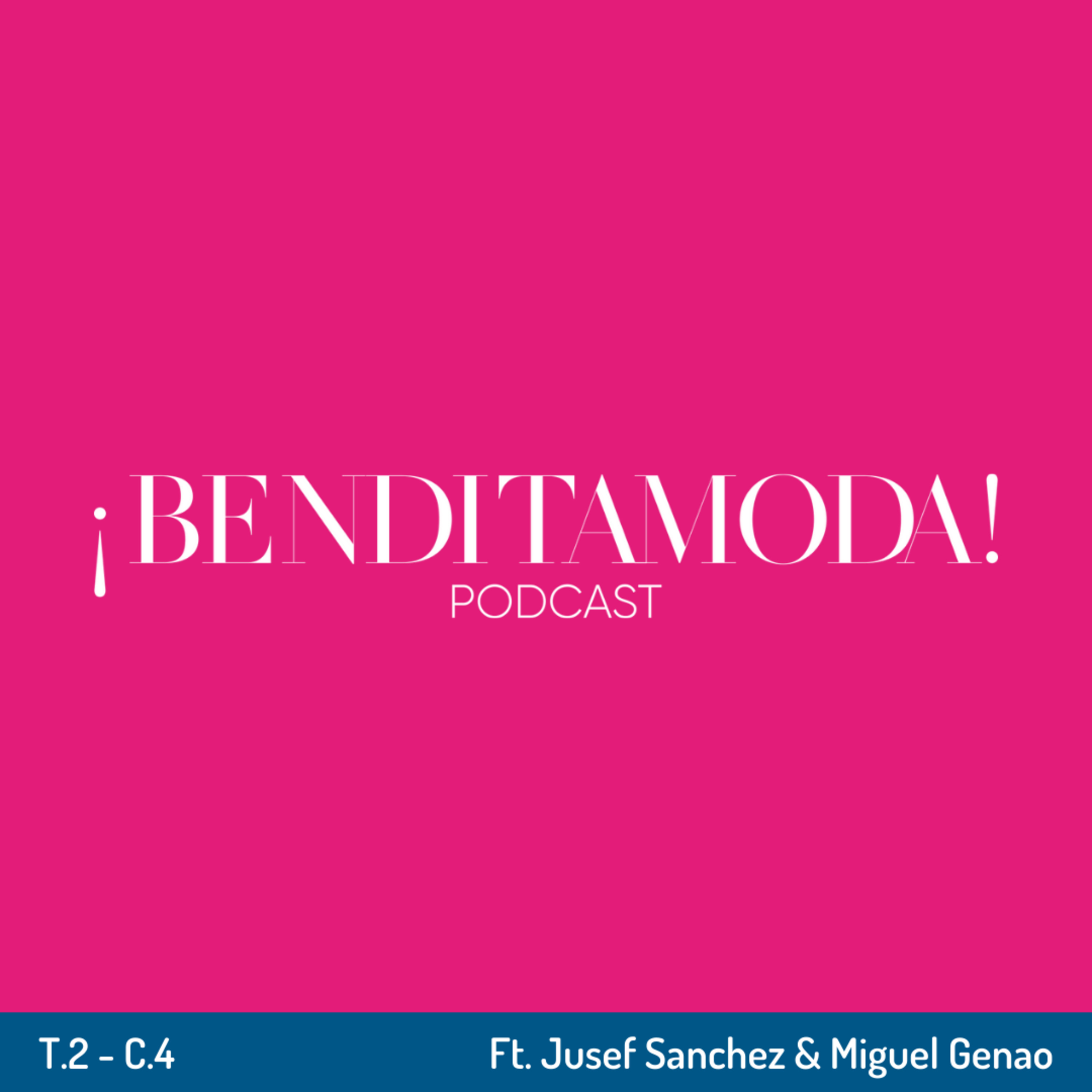 Ft. Jusef Sanchez & Miguel Genao| Temporada 2 – Capítulo 4