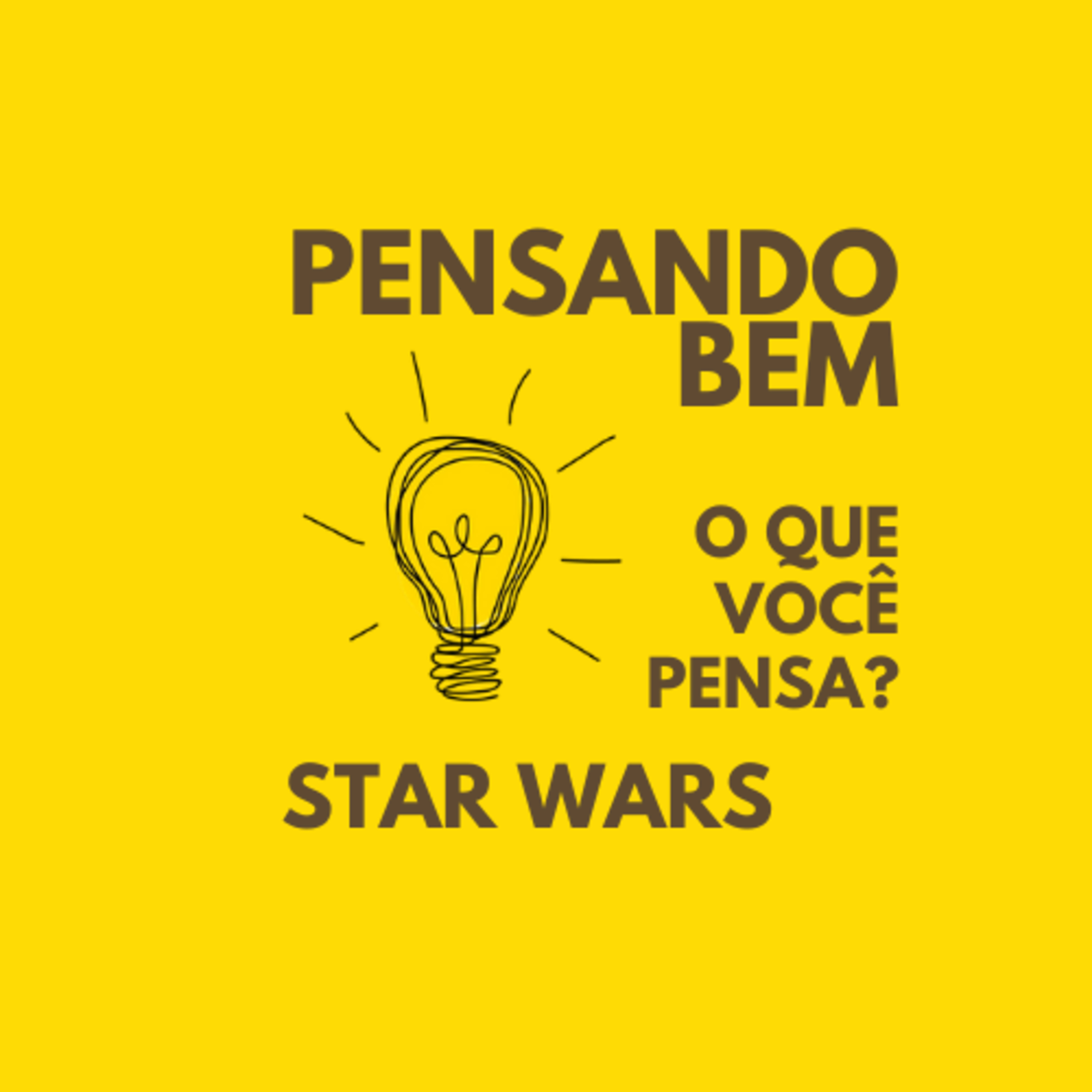 Pensando bem o que você pensa