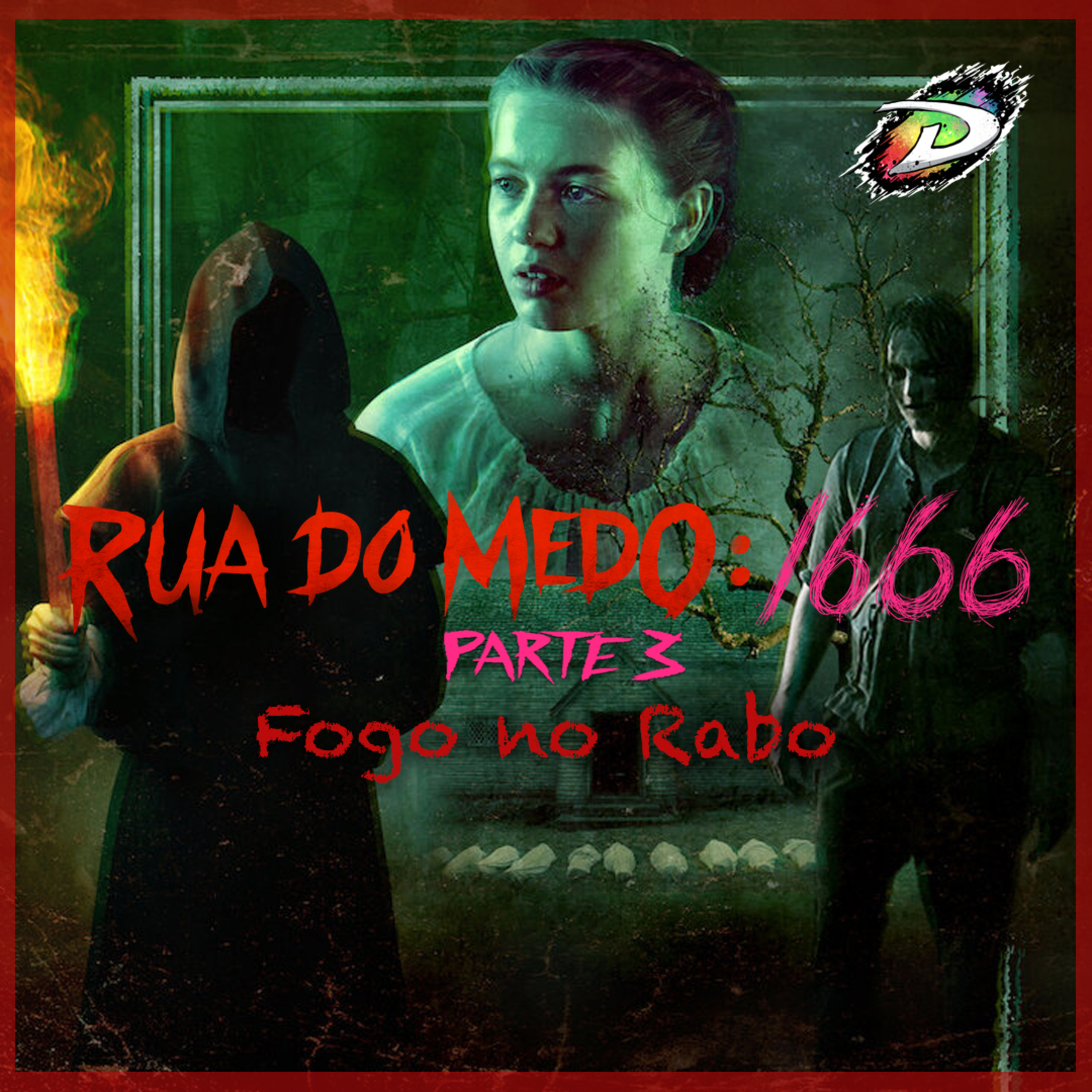 Rua do Medo: 1666 | Review da Trilogia [Fogo no Rabo #6]
