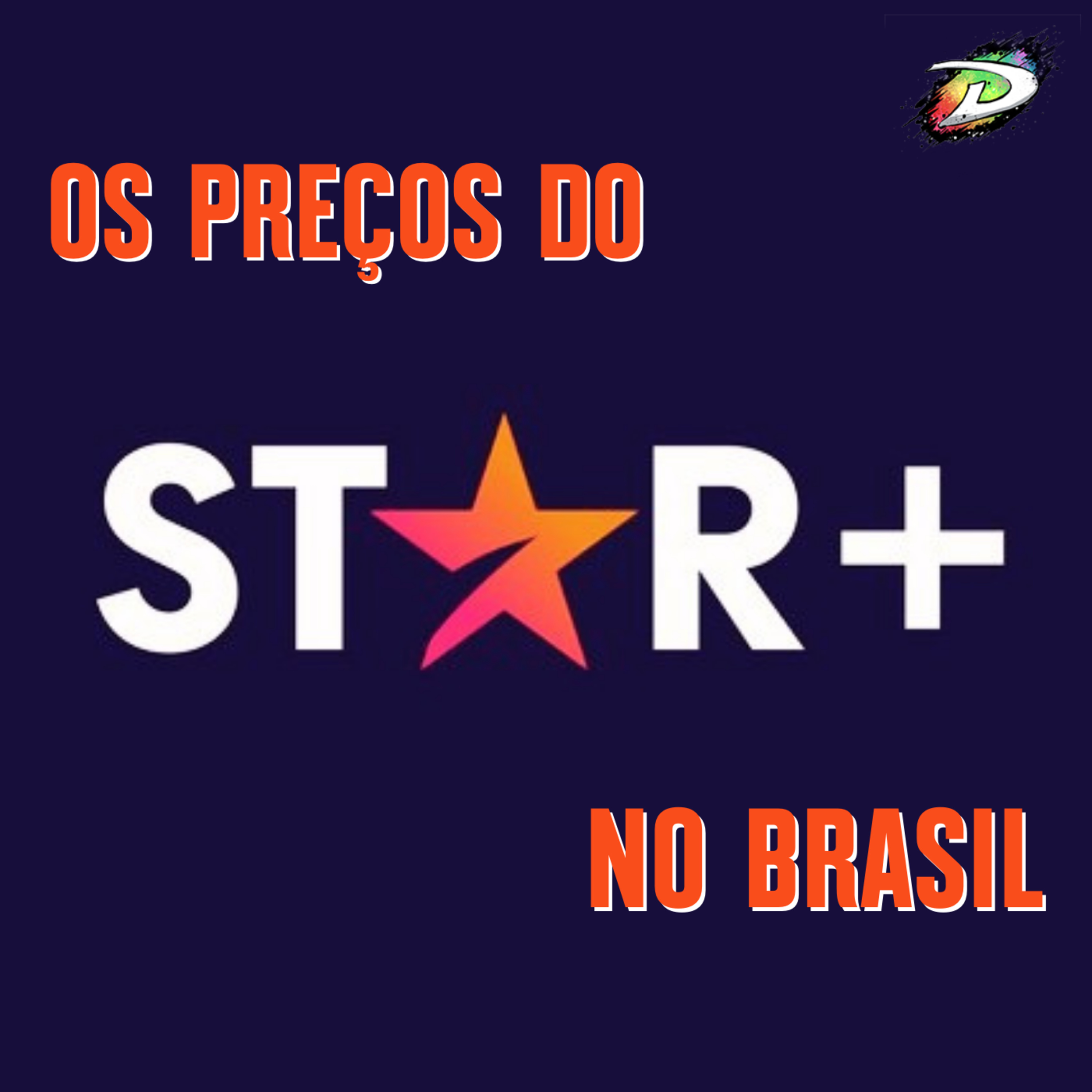 Star+ | Preços, Catálogo e Esportes [Fogo no Rabo #10]