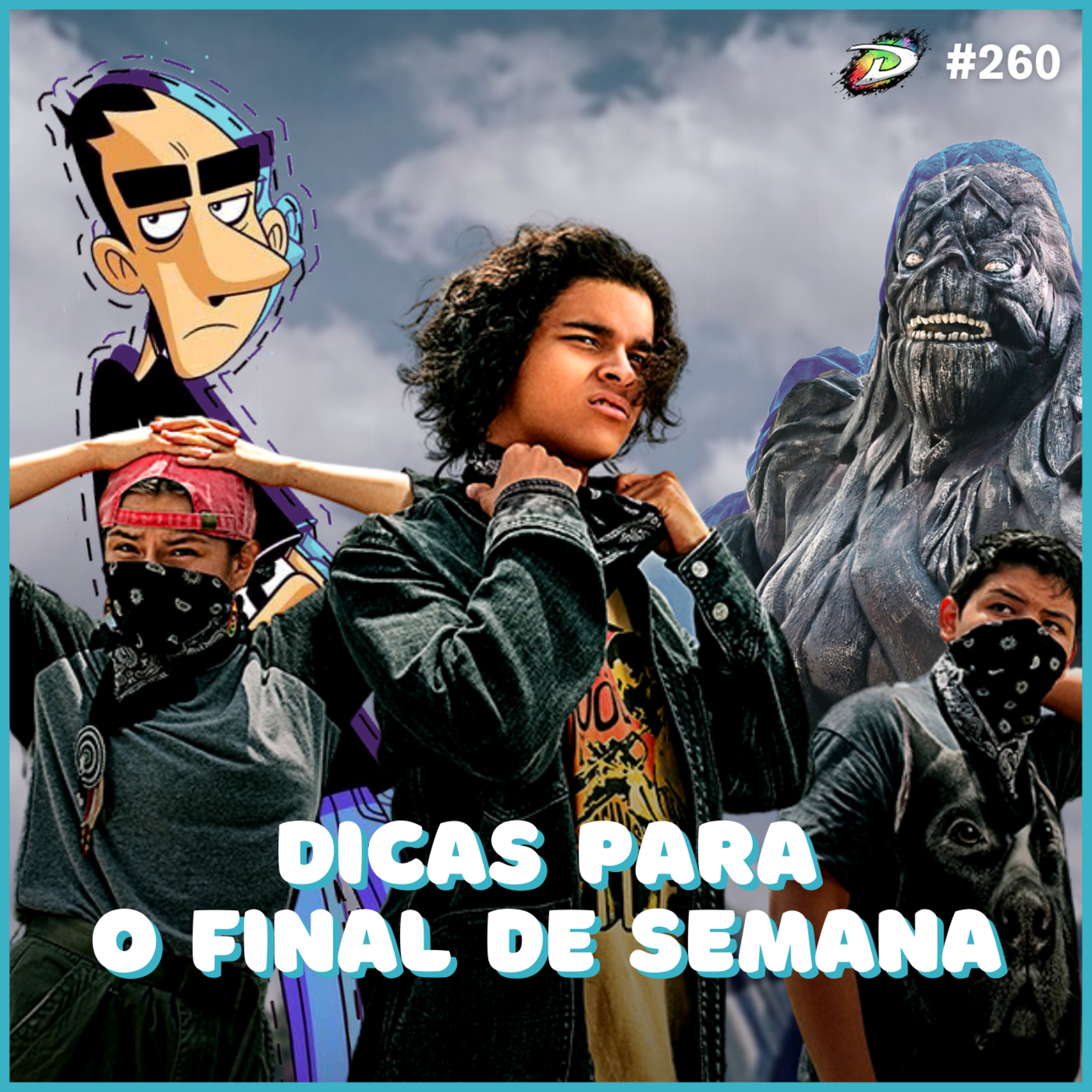 #260 - Reservation Dogs, Profecia do Inferno, Gavião Arqueiro e muito mais