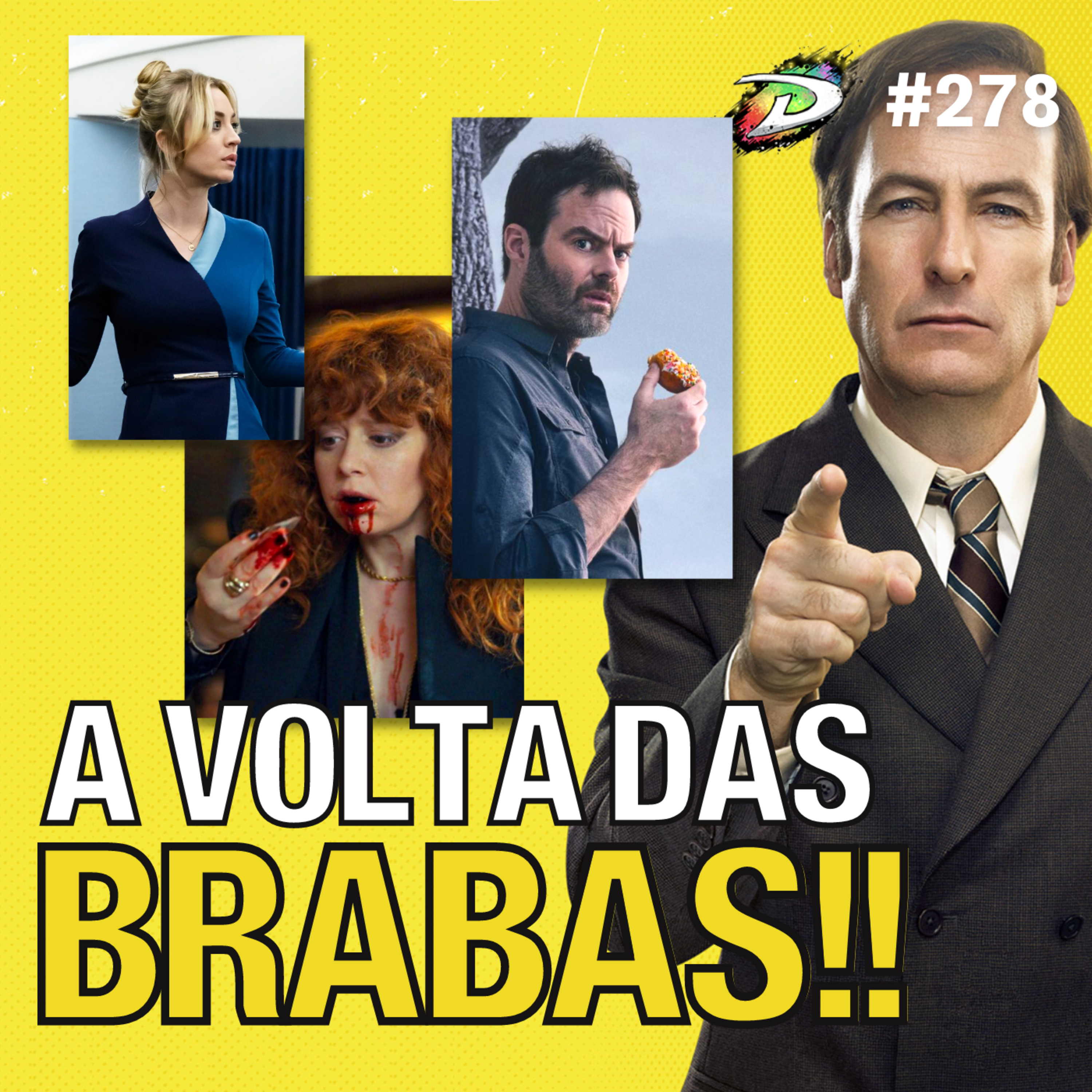 #278 - Better Call Saul, Boneca Russa, Barry e The Flight Attendant