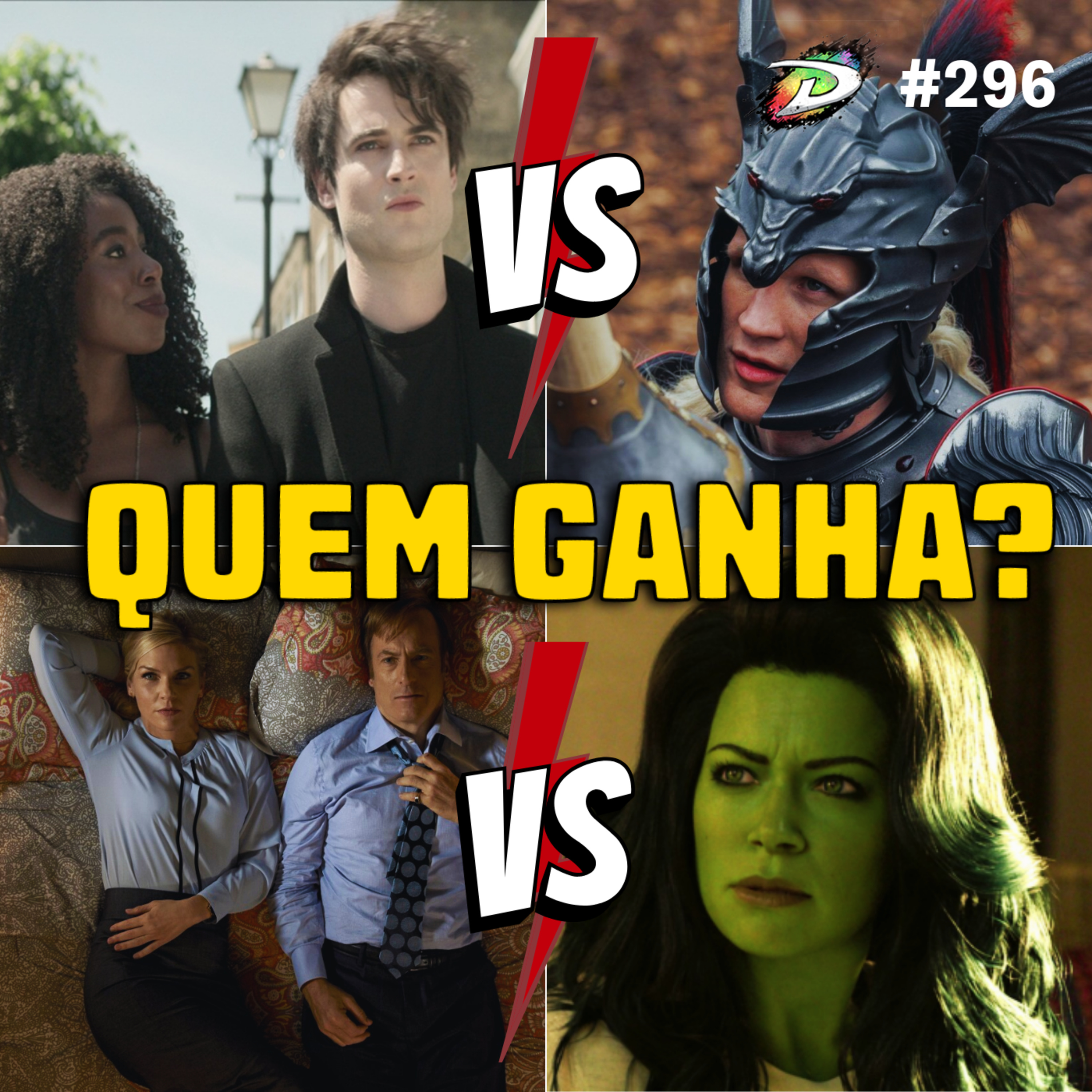 SANDMAN x HOD x BCS x SHE-HULK: QUEM GANHA? | DerivadoCast #295