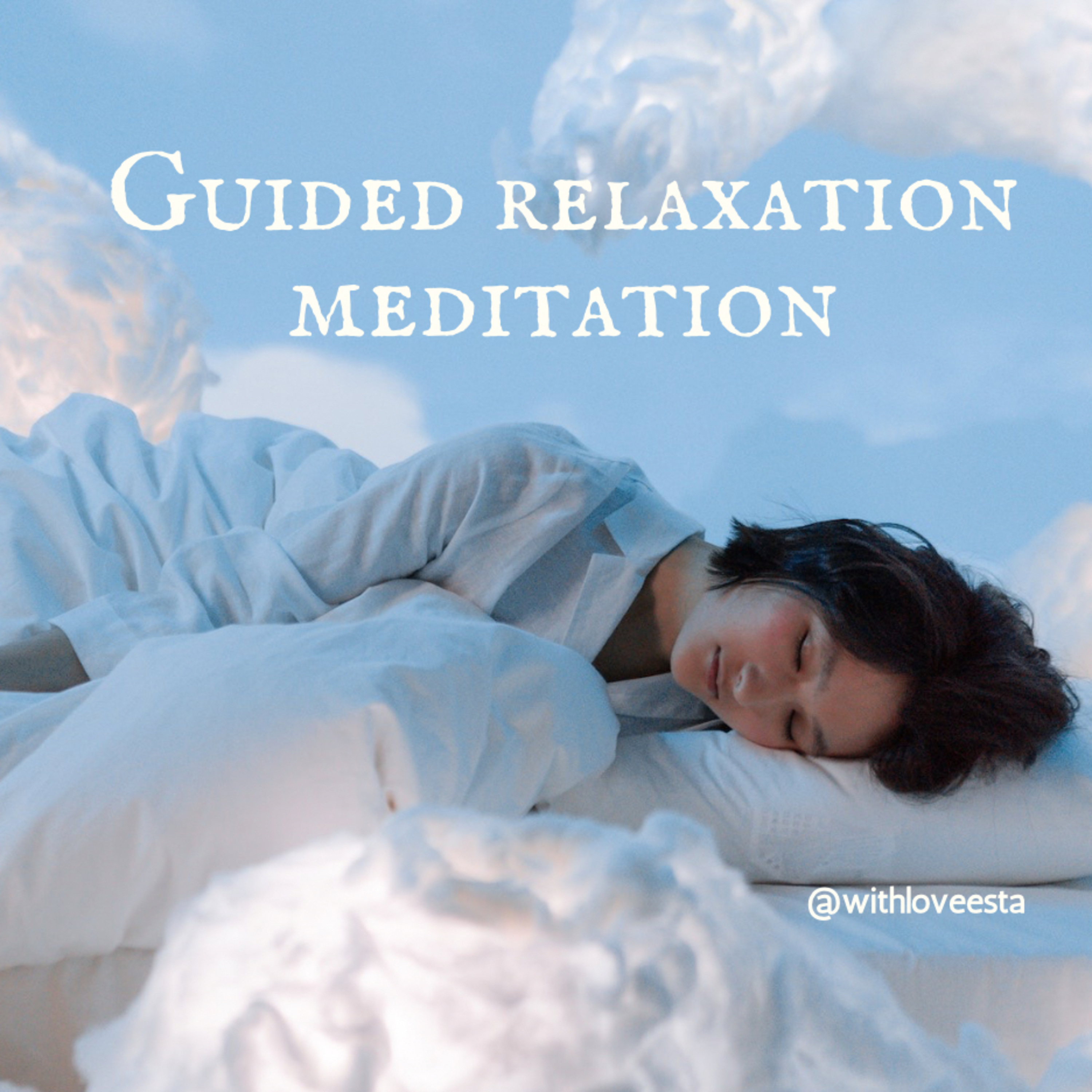 Guided Relaxation | Yoga Nidra episode artwork