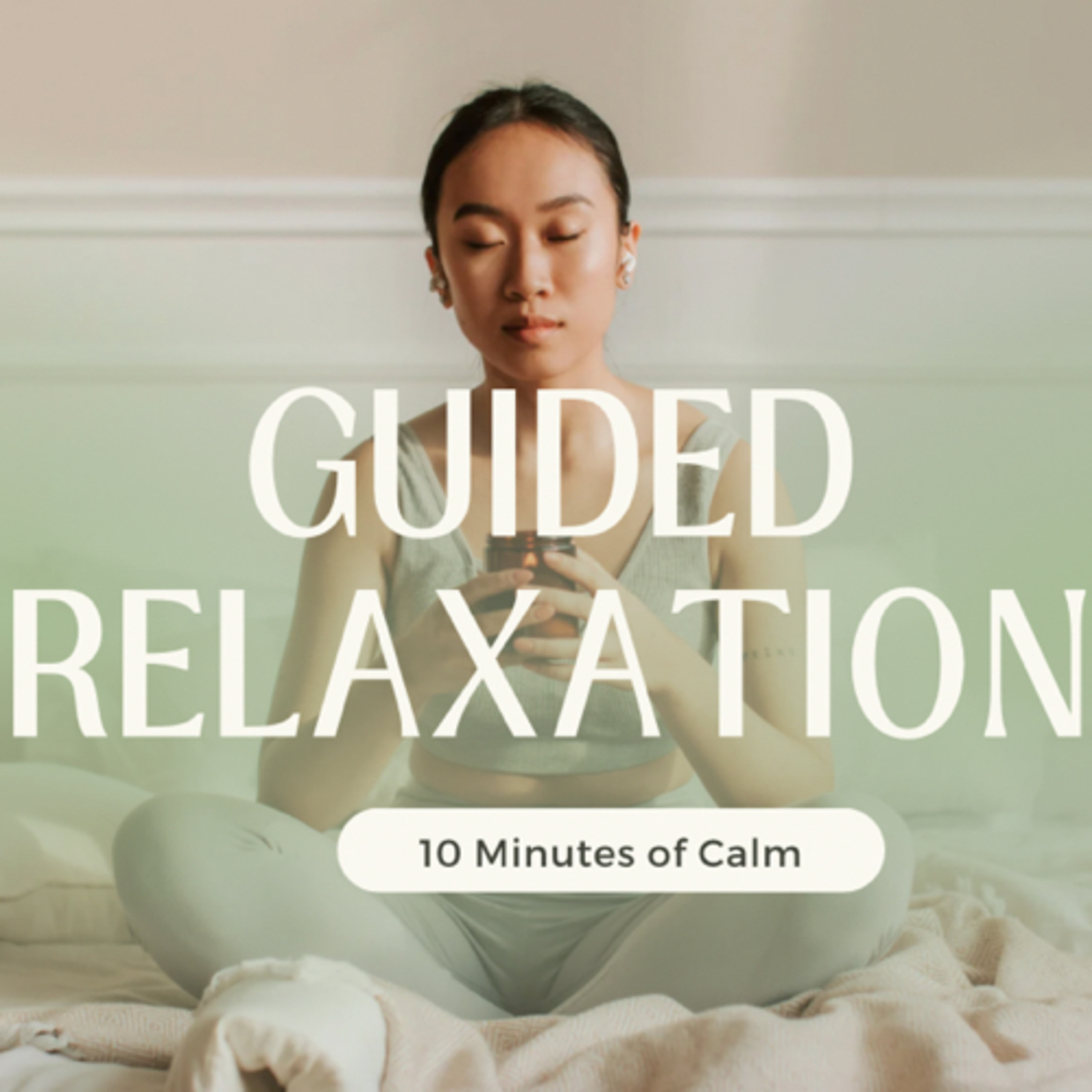 10 Minute Guided Relaxation episode artwork