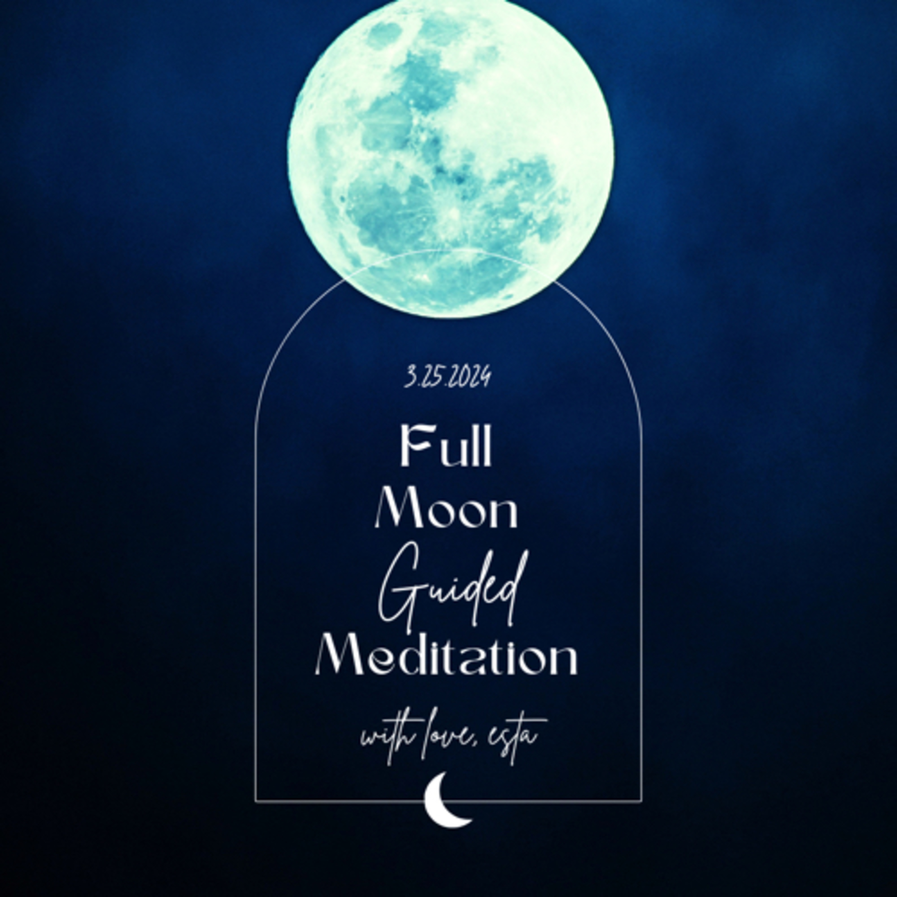 Full Moon Guided Meditation  episode artwork