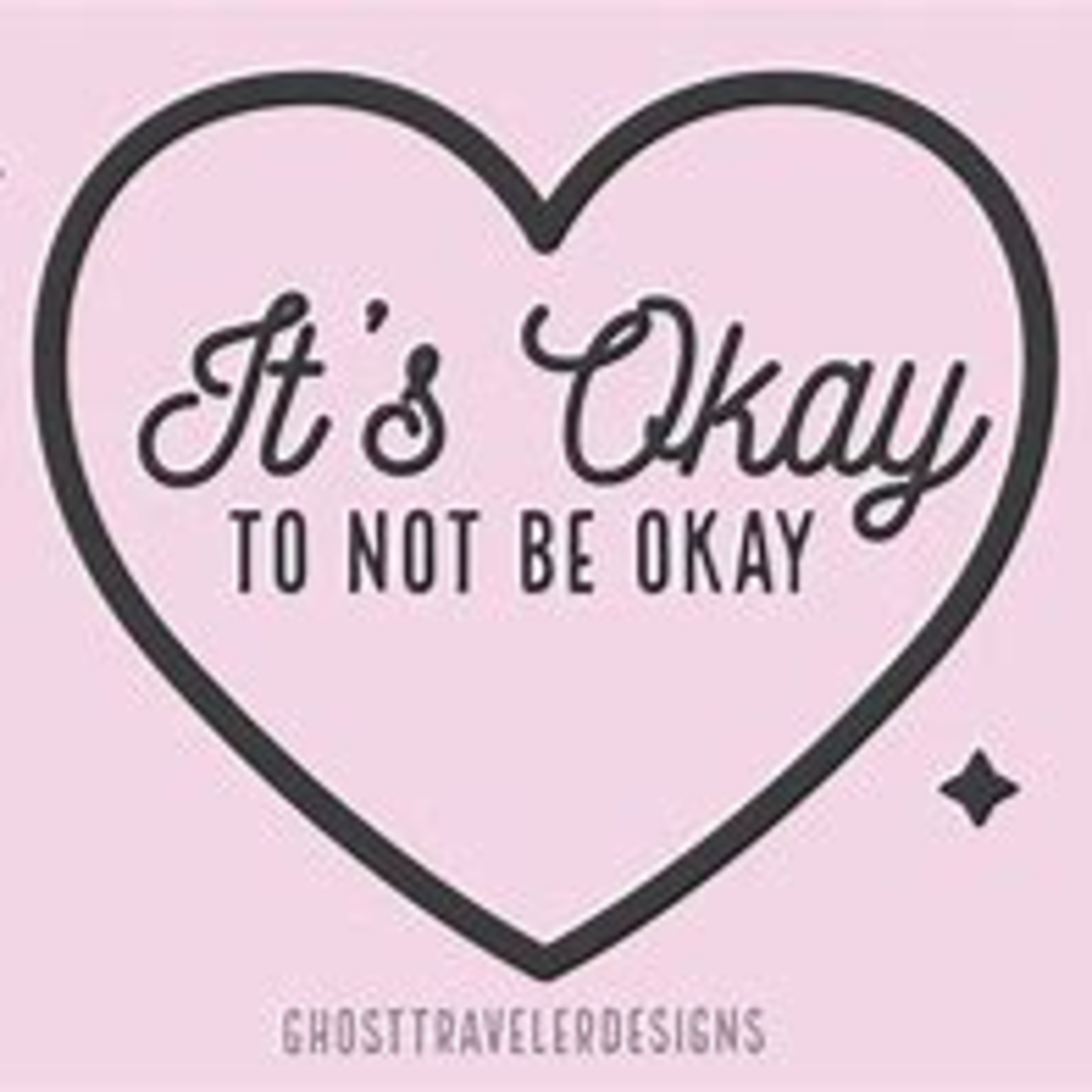 The Check In....It's Okay To Not Be Okay