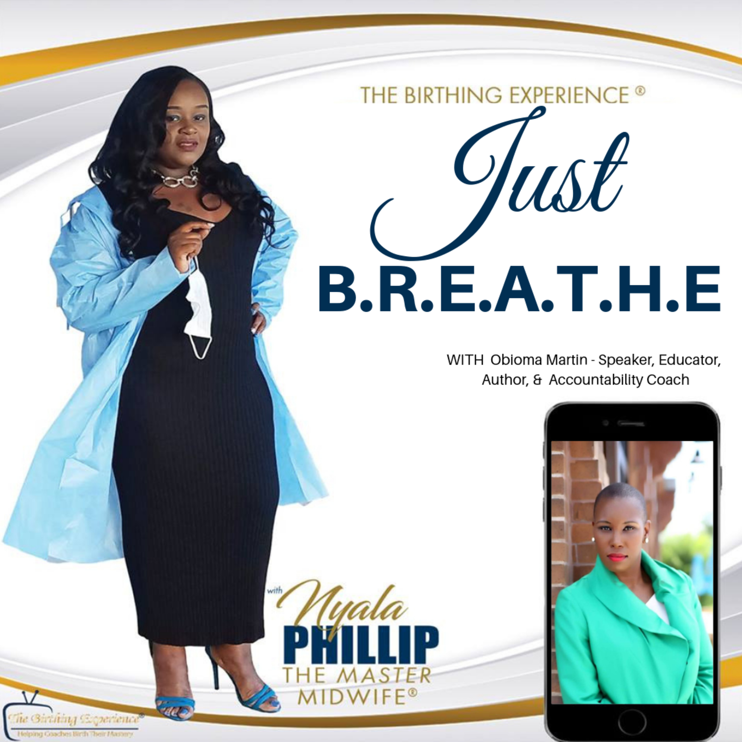 Episode 12: #MasterMidwifeMoment with Obioma Martin - Accountability Coach episode artwork
