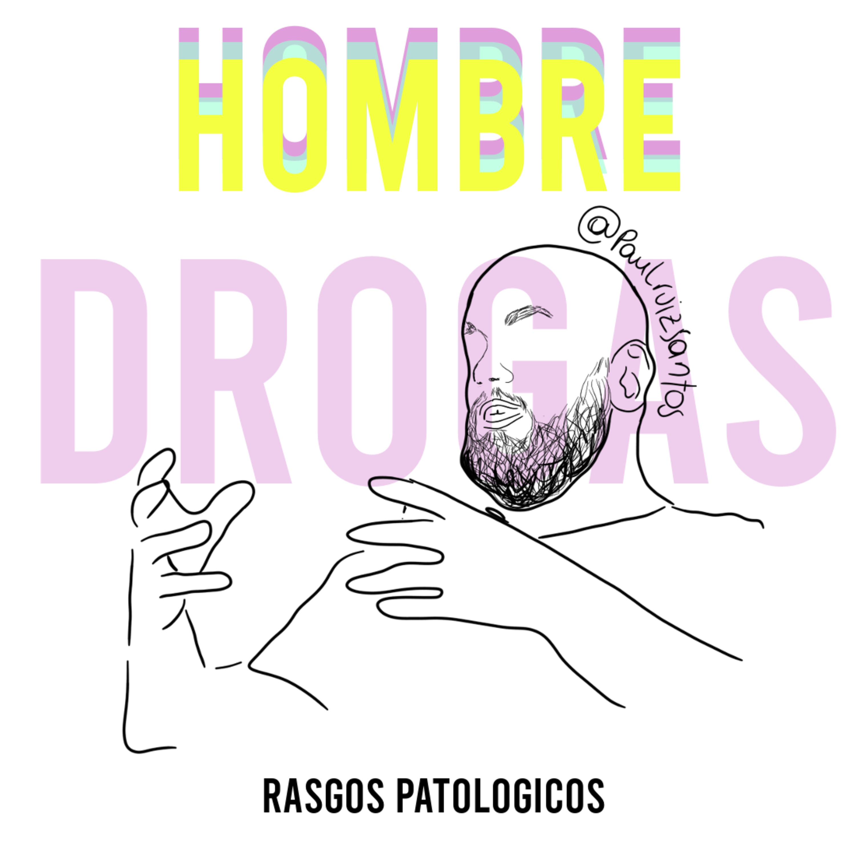 Episodio 2: Hombre Drogas episode artwork
