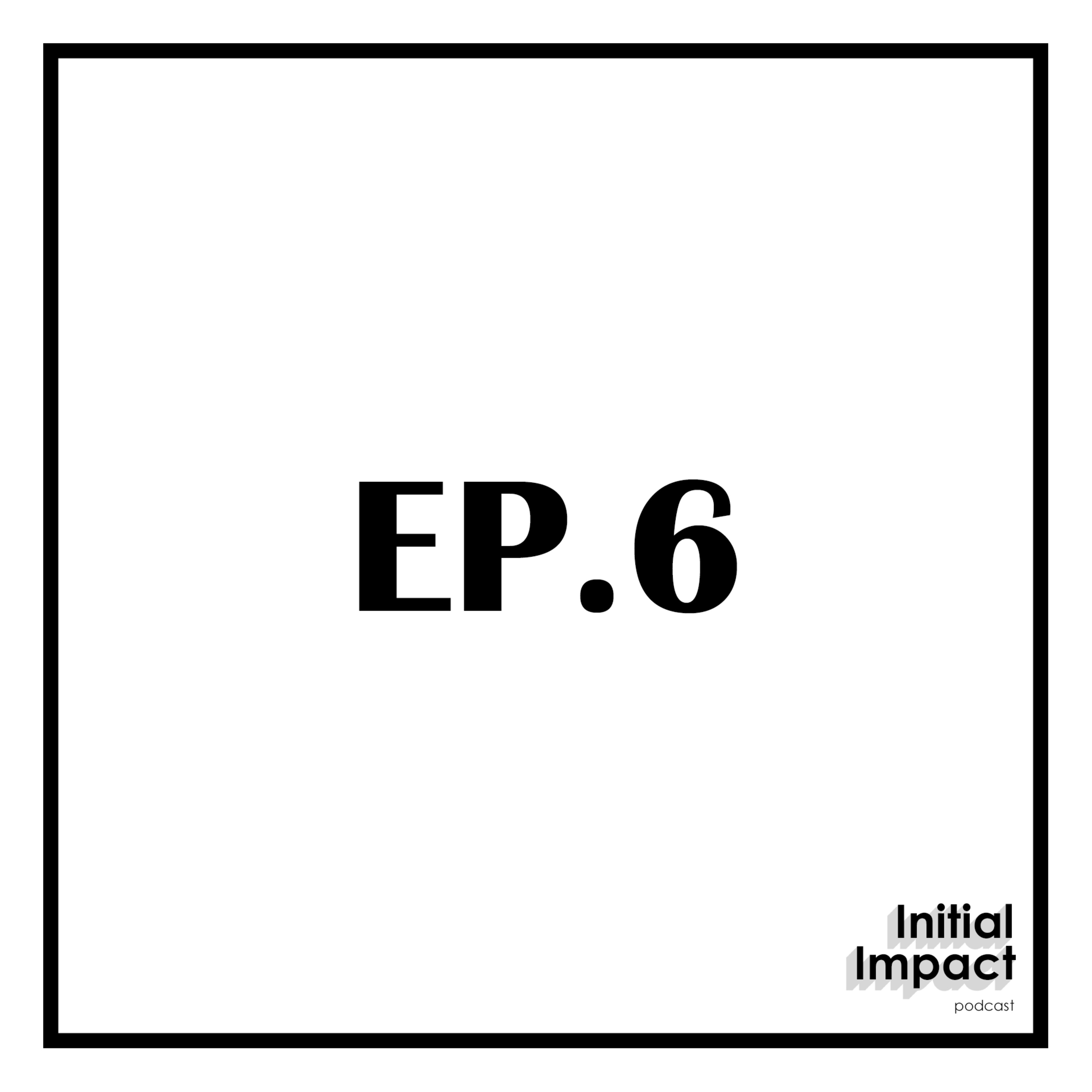 EP6 - Unpacking The EVERYDAY EPIC