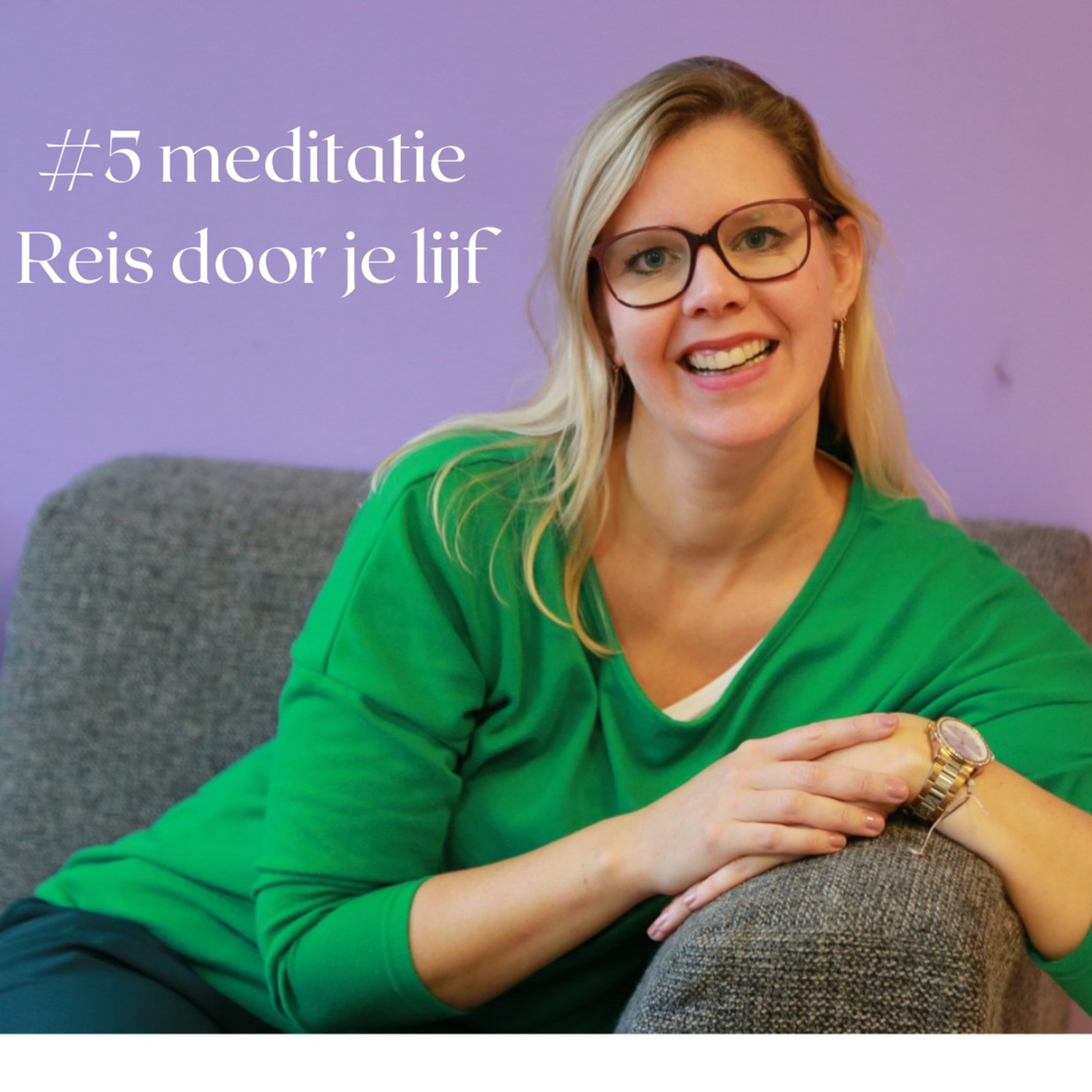 #5 Meditatie Reis door je lijf episode artwork
