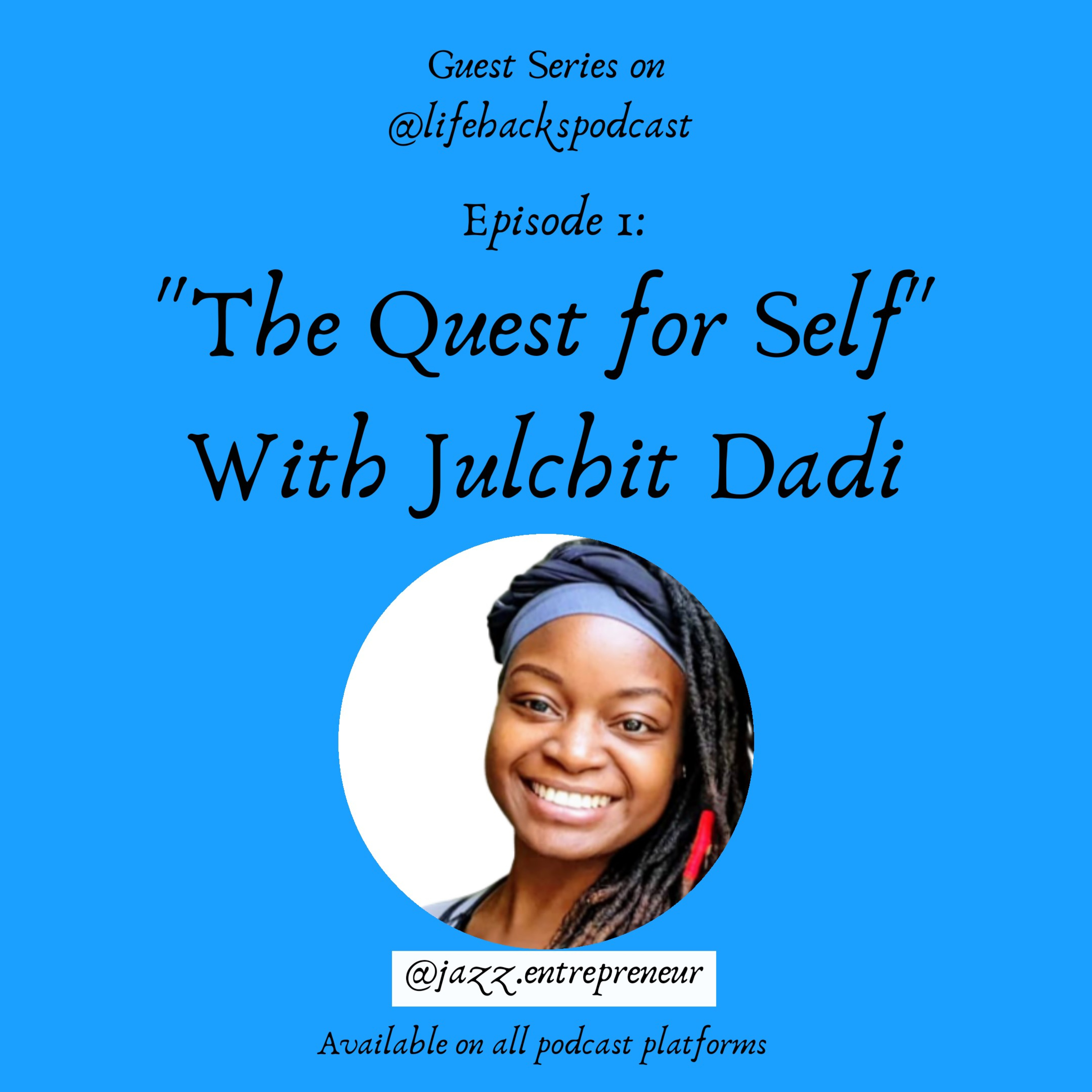 The Quest for Self  episode artwork