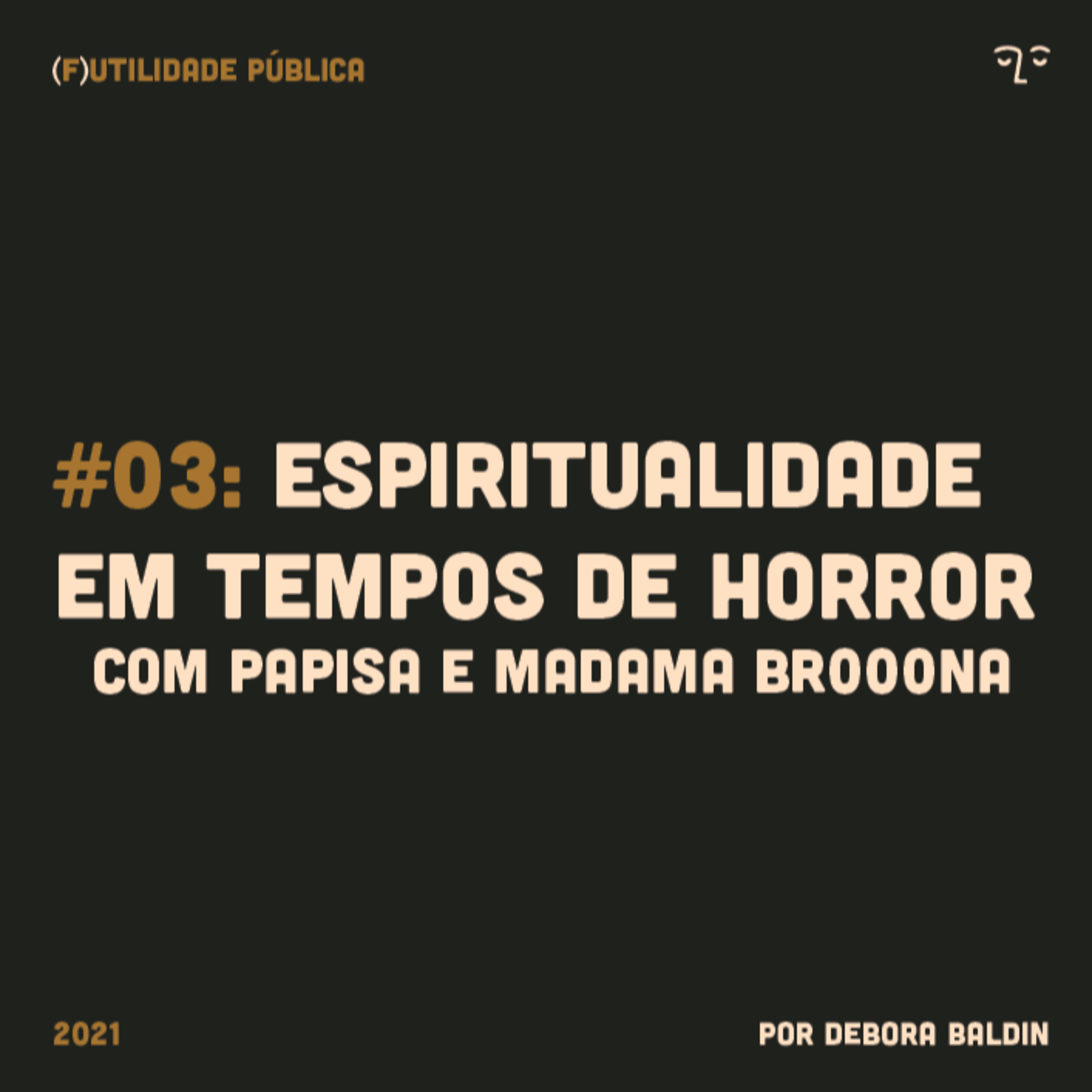 Espiritualidade em tempos de horror episode artwork