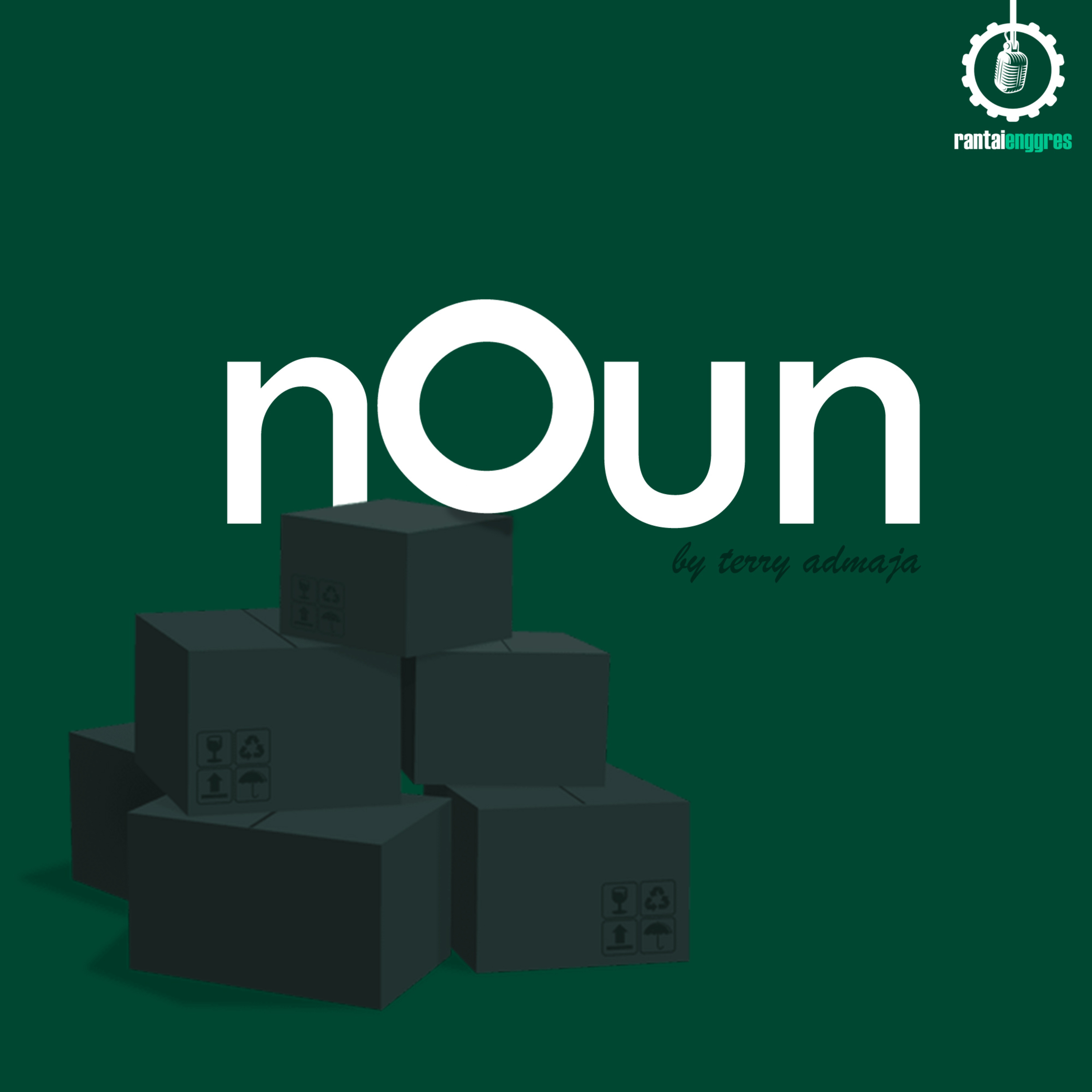 EP 1: Noun Benda Berwujud episode artwork