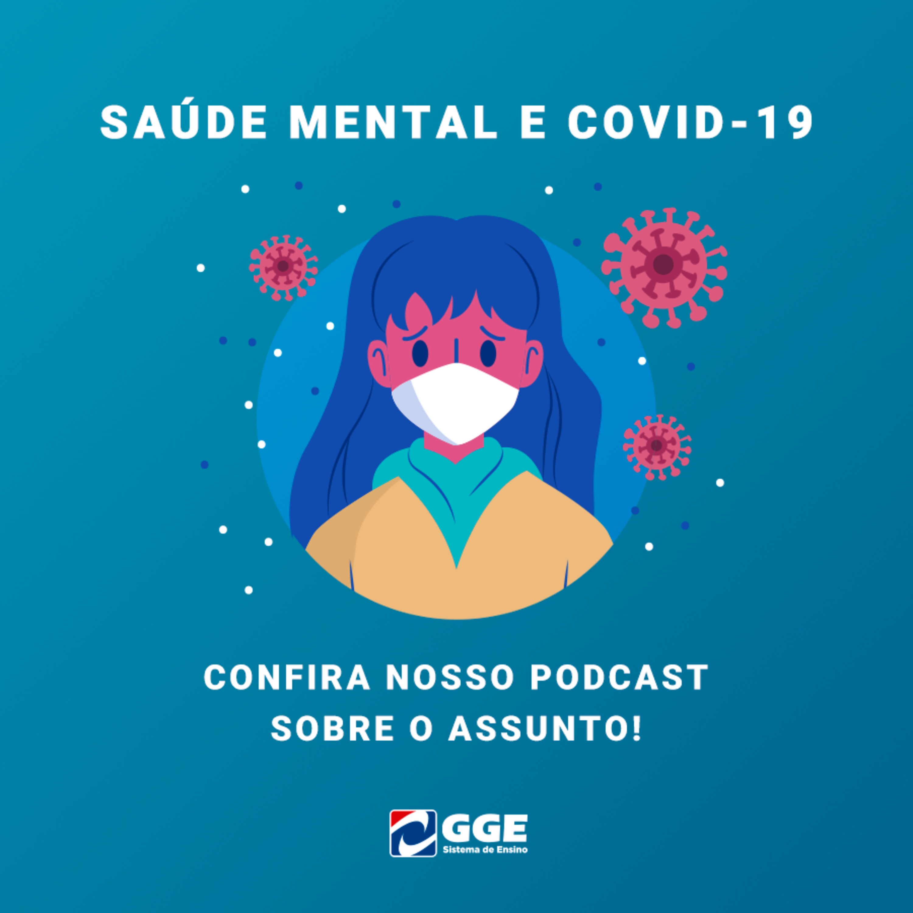 Podcast Sistema GGE de Ensino