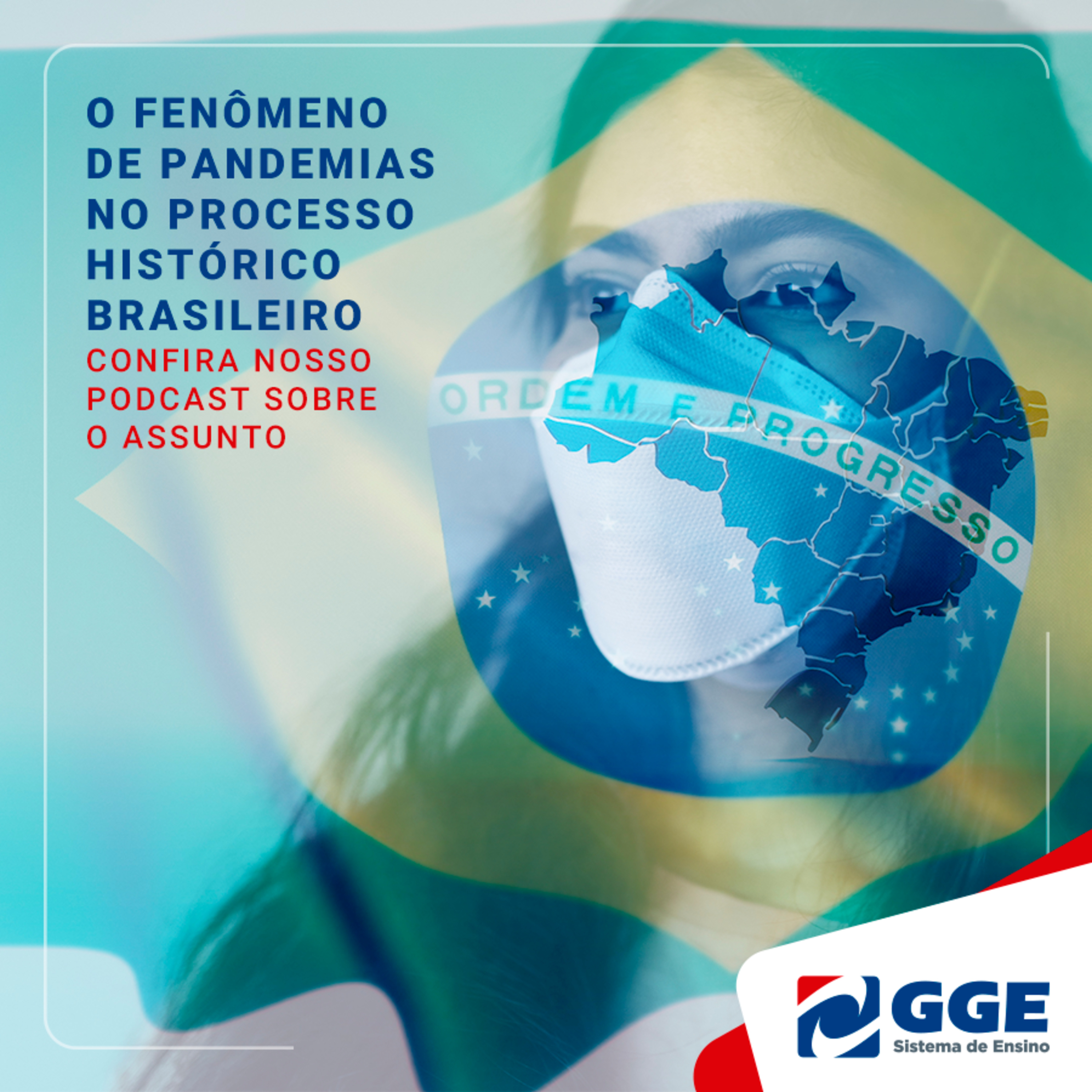 Podcast Sistema GGE de Ensino