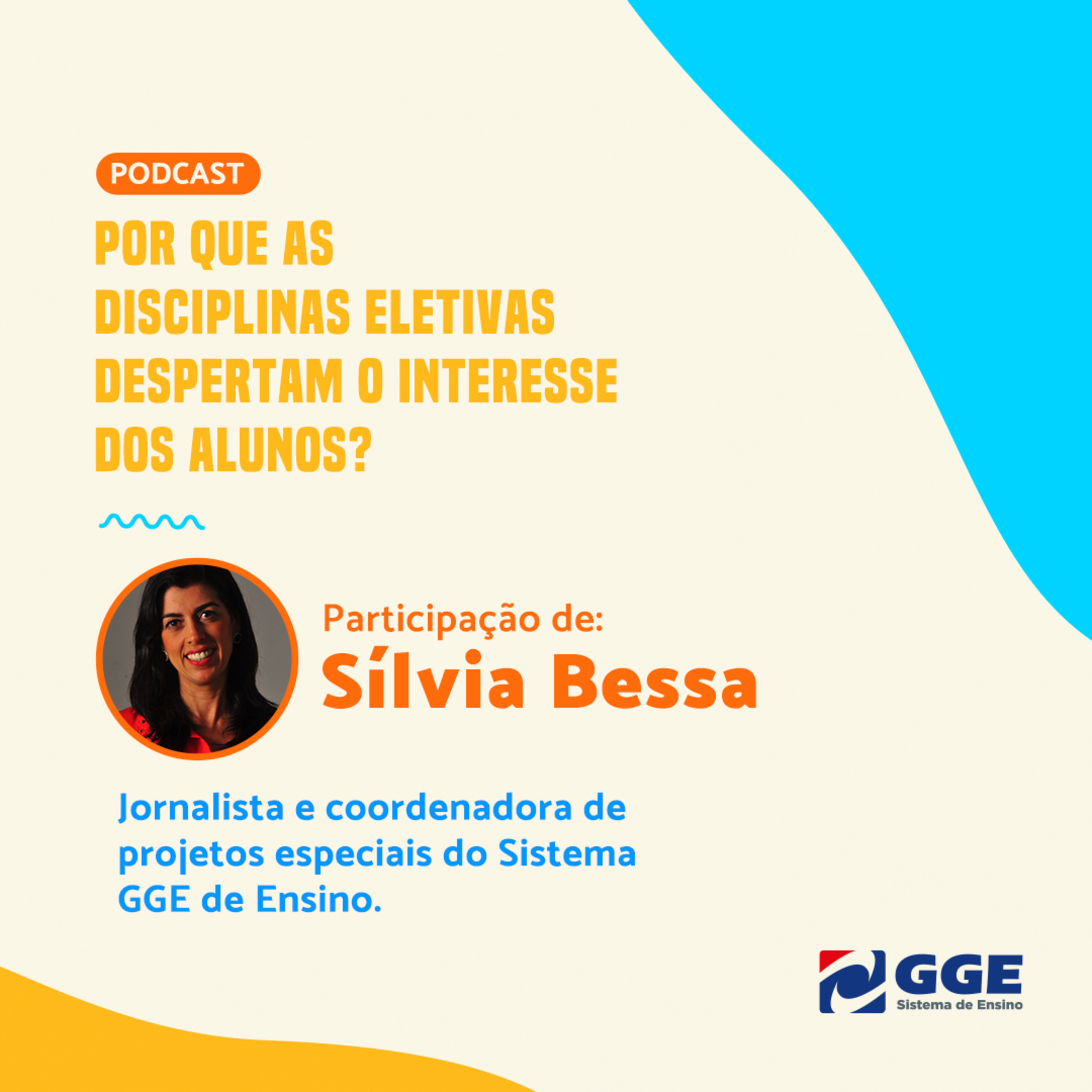 Podcast Sistema GGE de Ensino
