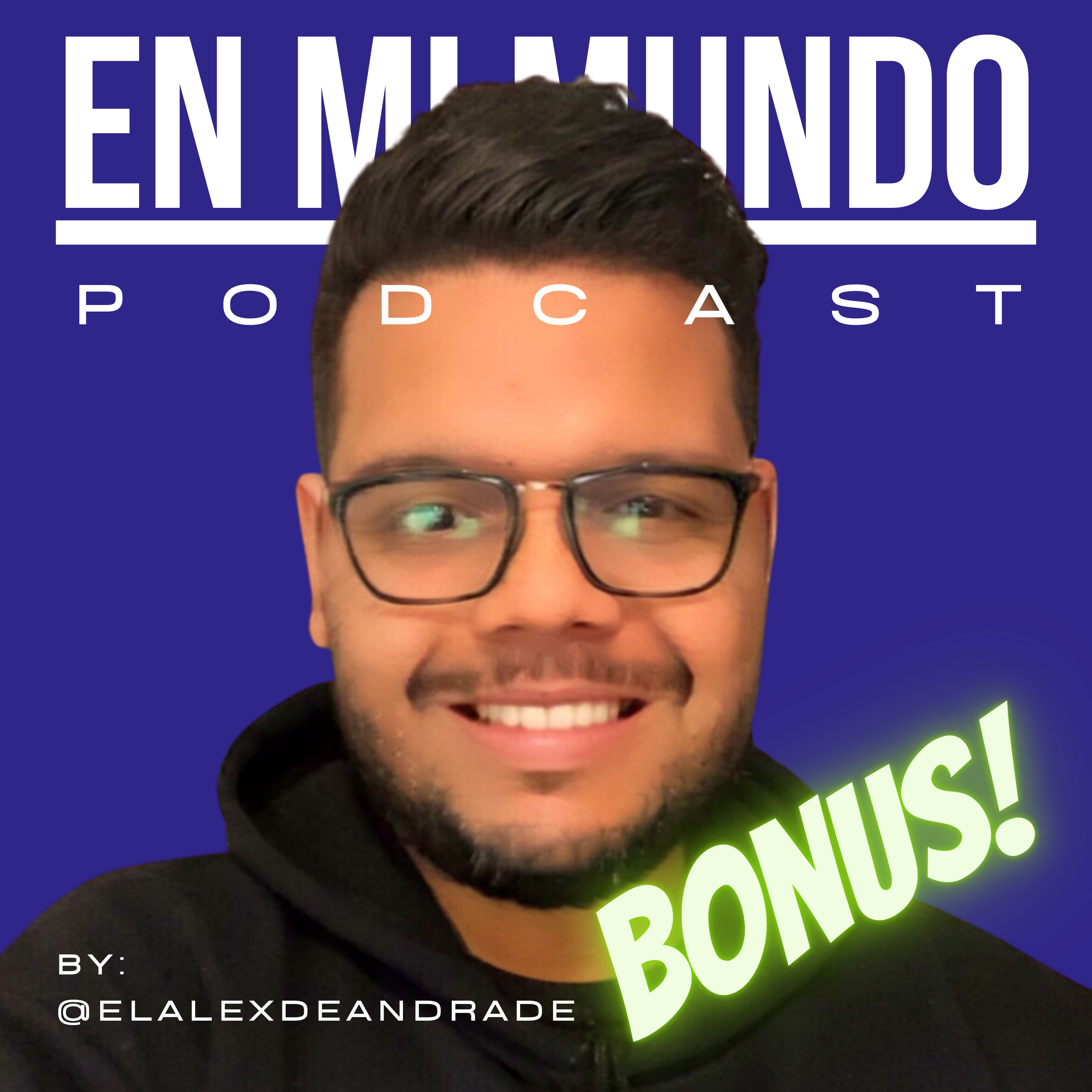BONUS ESPECIAL 001 - ARRANCANDO ESTACAS - EN MI MUNDO PODCAST episode artwork