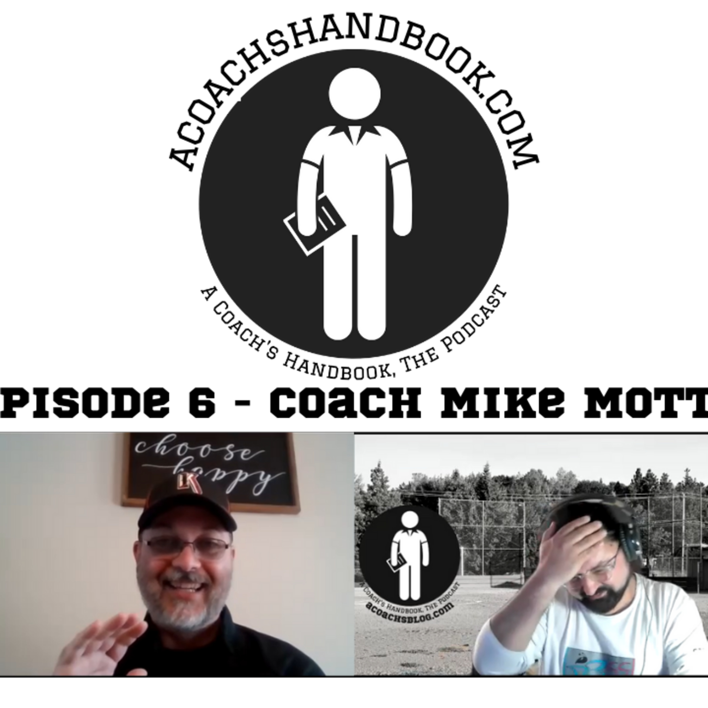 A Coach\'s Handbook, The Podcast