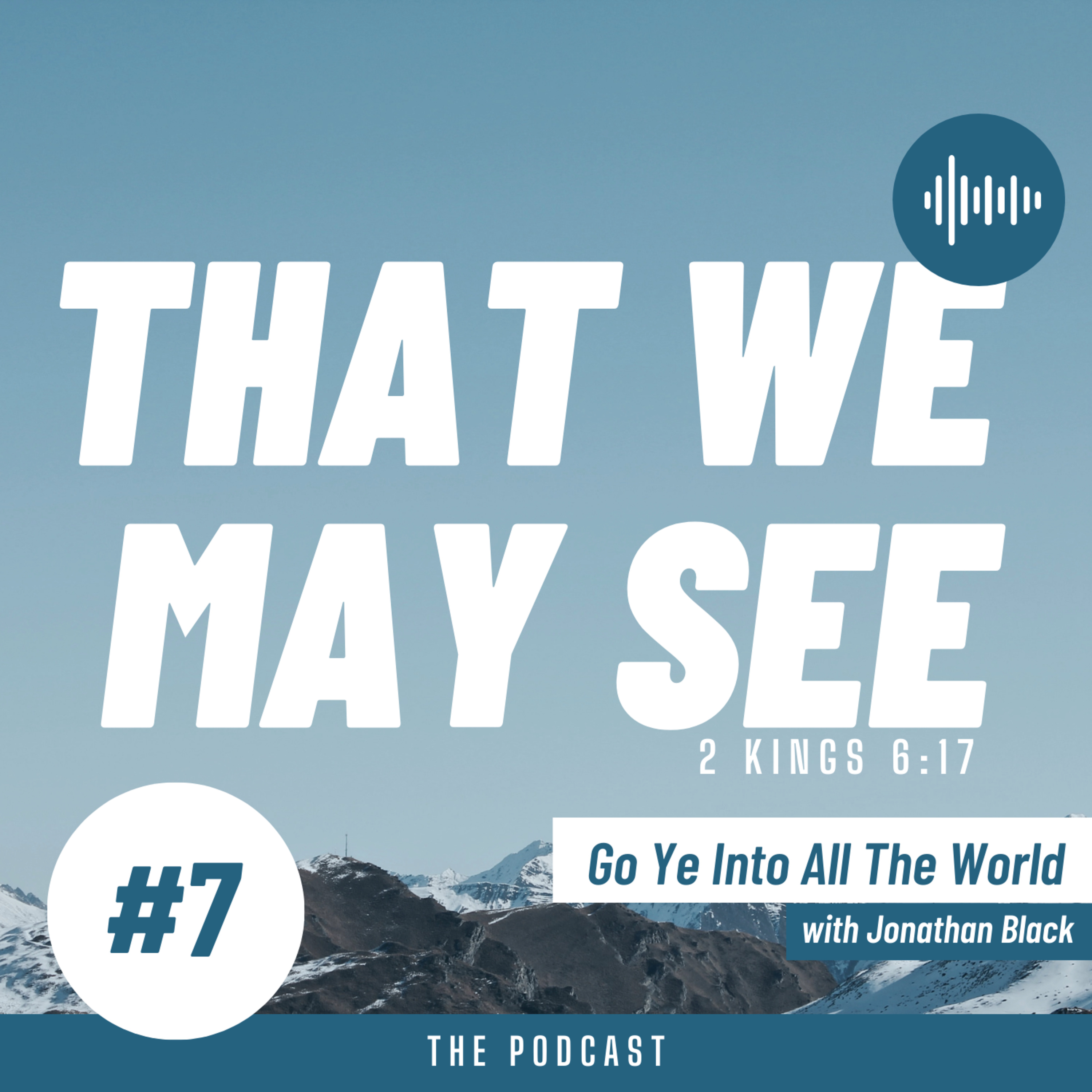 That We May See