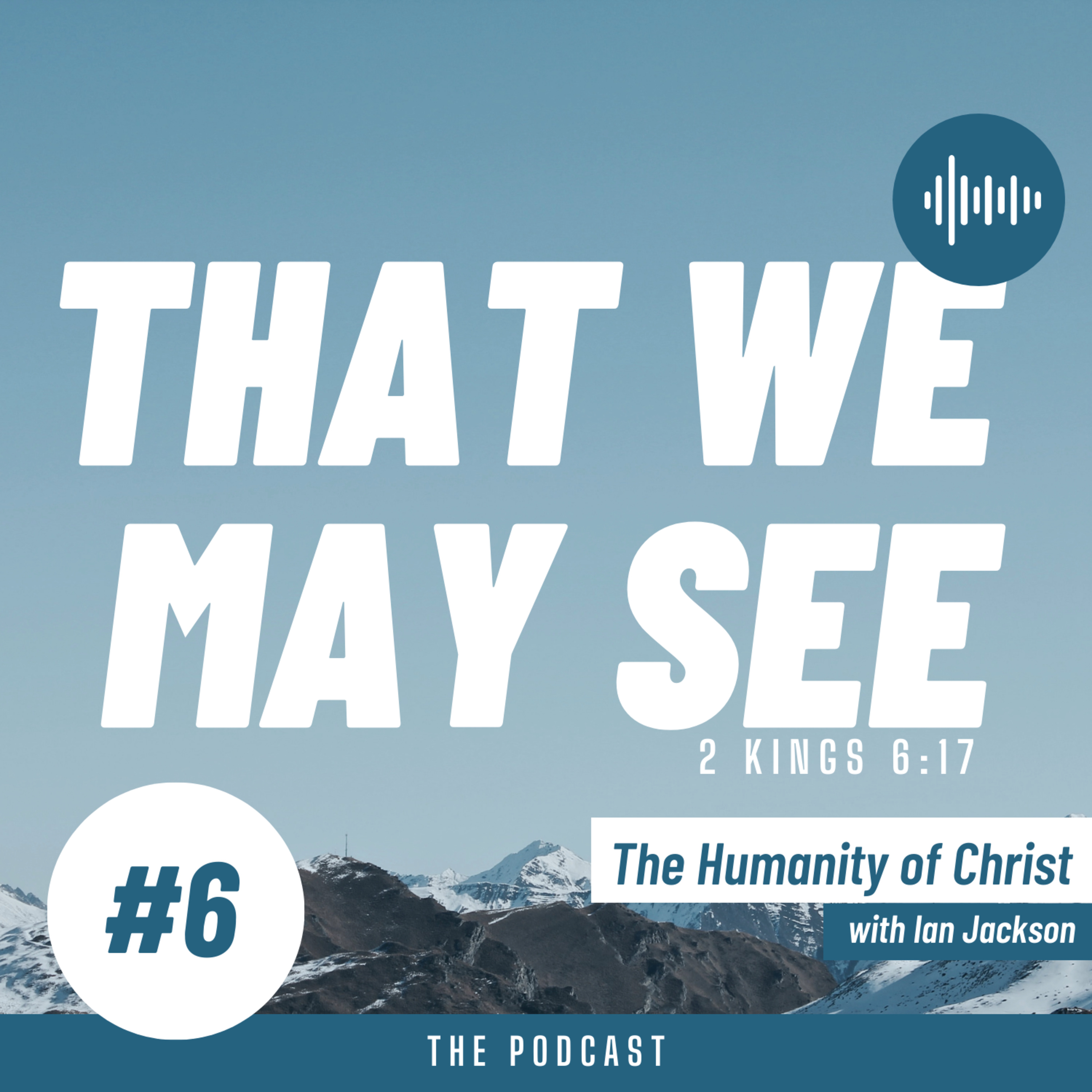 That We May See