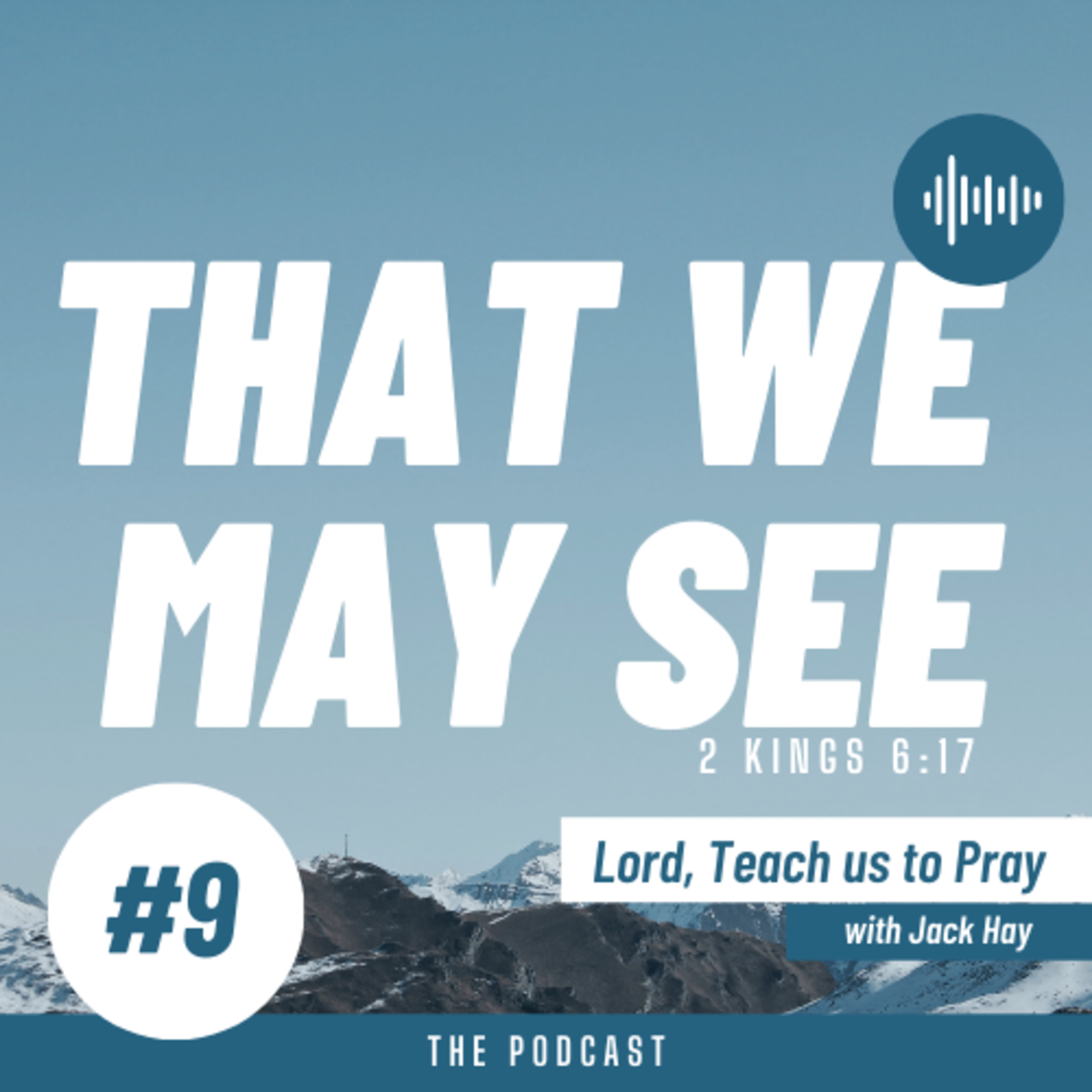 That We May See