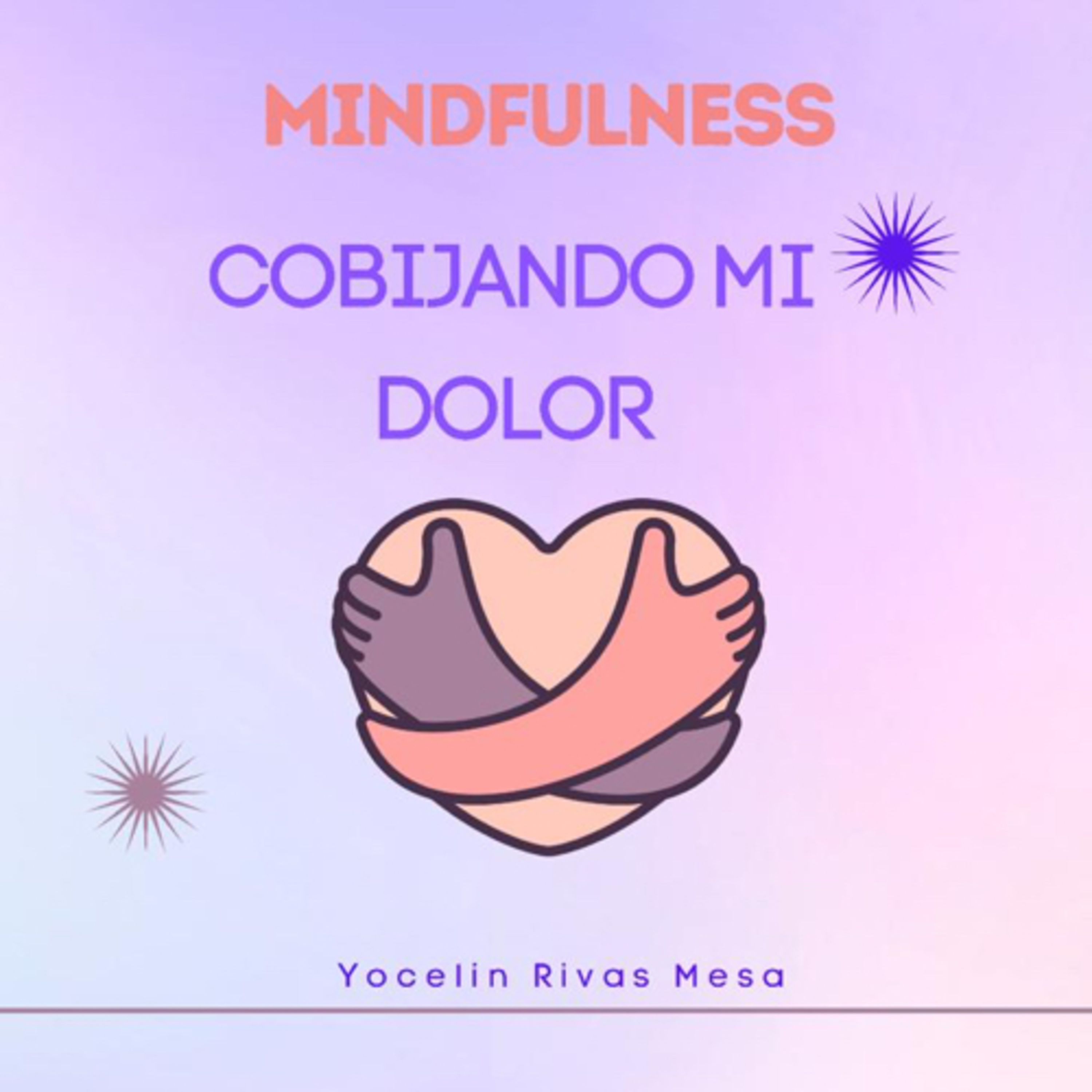 YOCELIN RIVAS: VIDA Y ALIMENTACIÓN CONSCIENTE