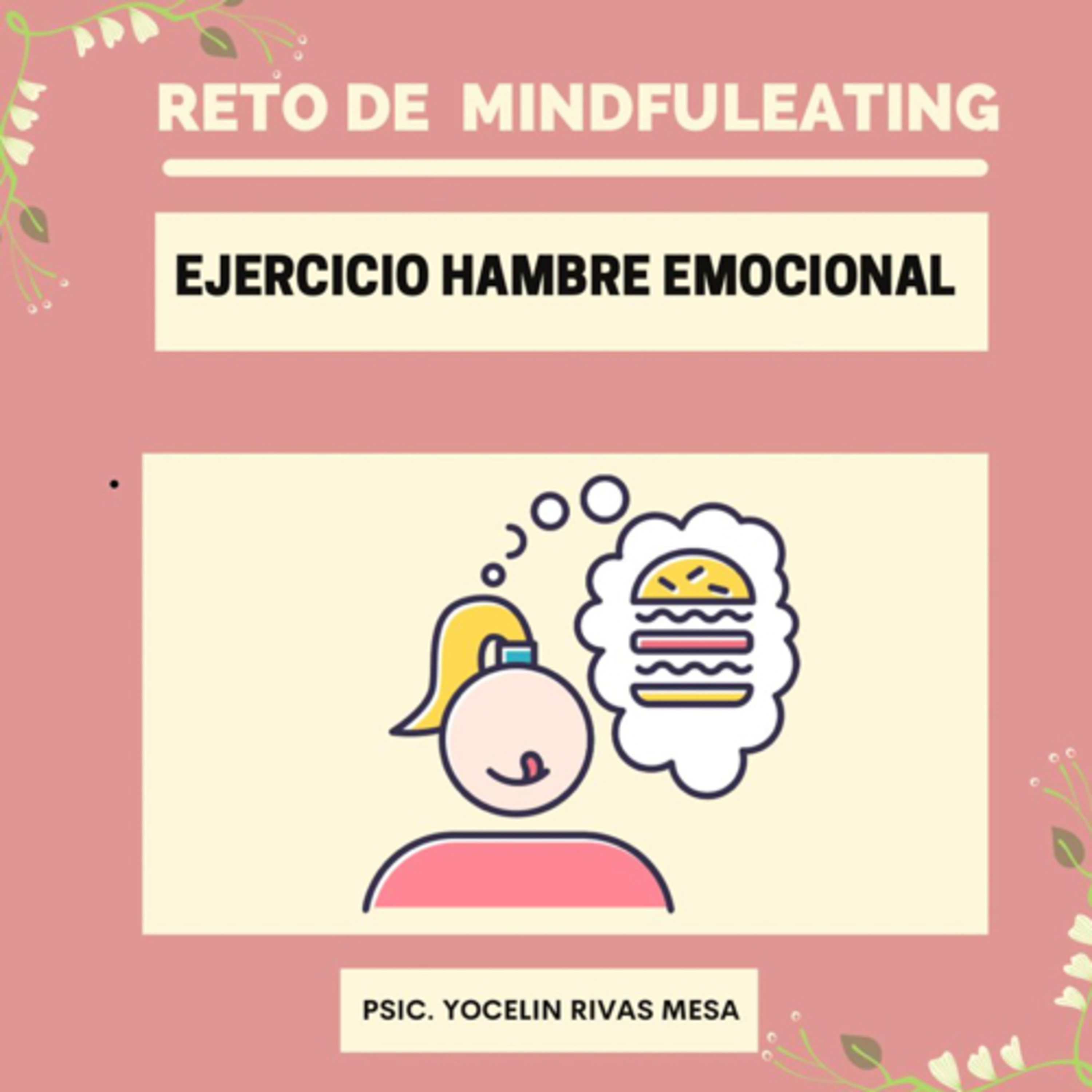 YOCELIN RIVAS: VIDA Y ALIMENTACIÓN CONSCIENTE