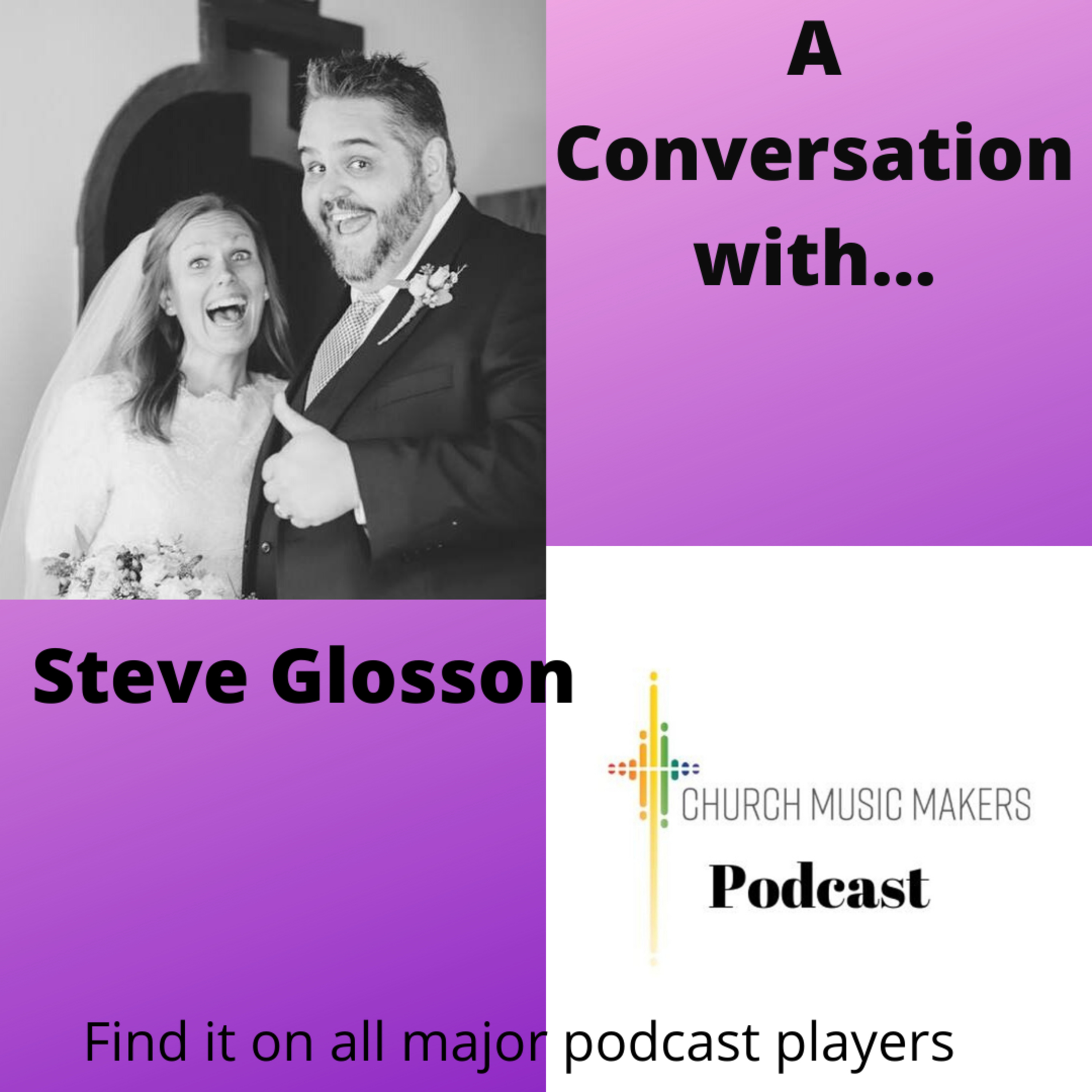Church Music Makers Podcast