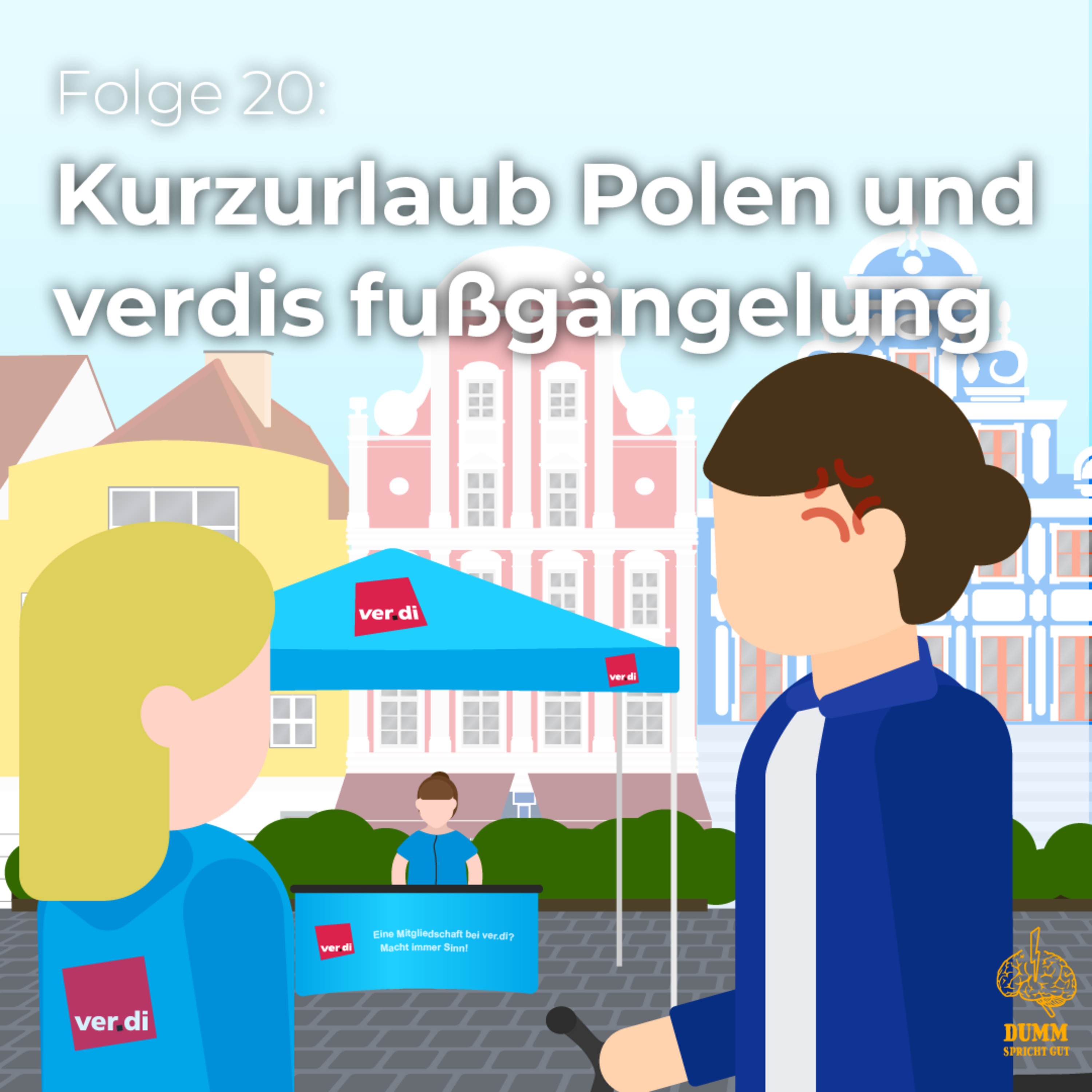 Dumm spricht gut