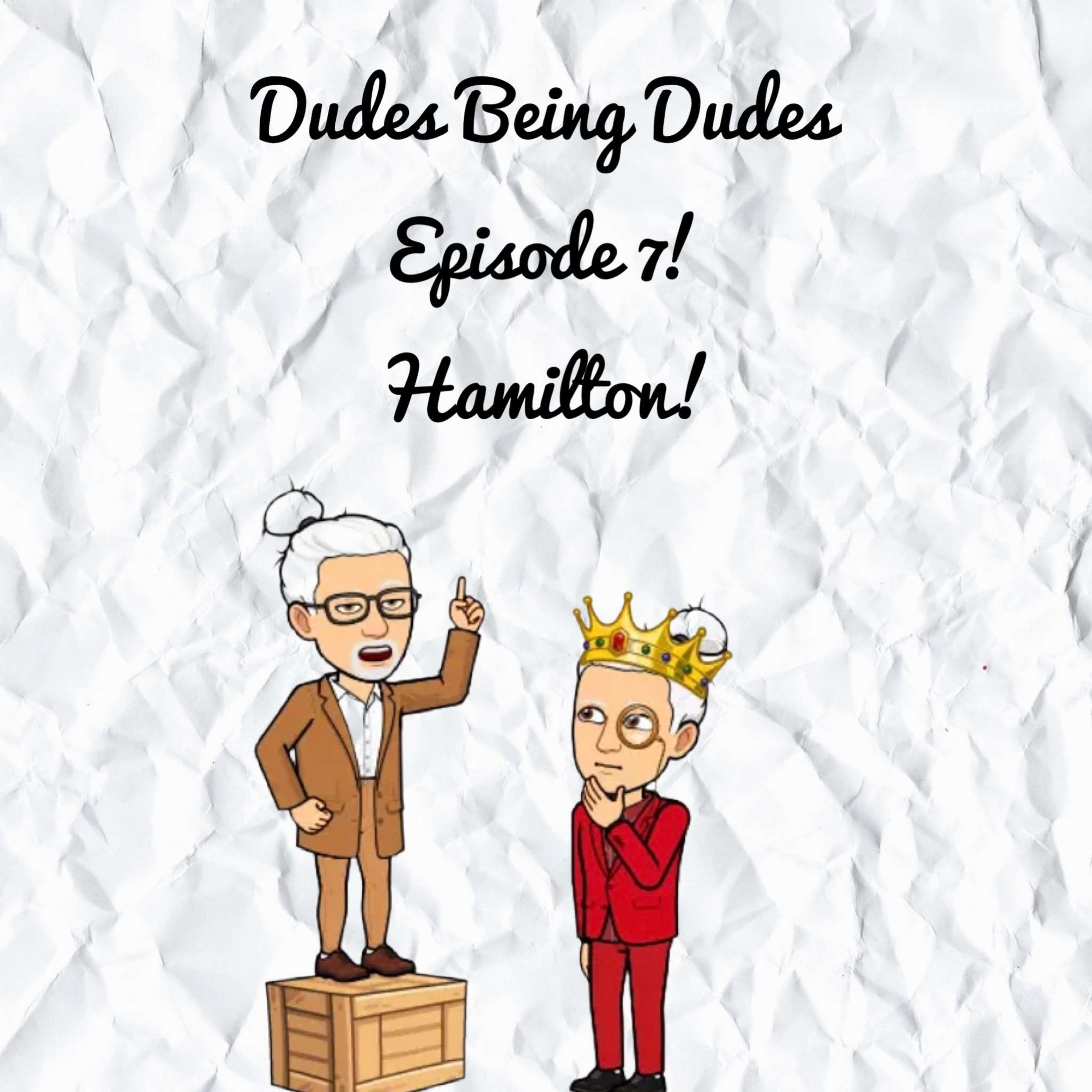 Episode seven: Hamilton 