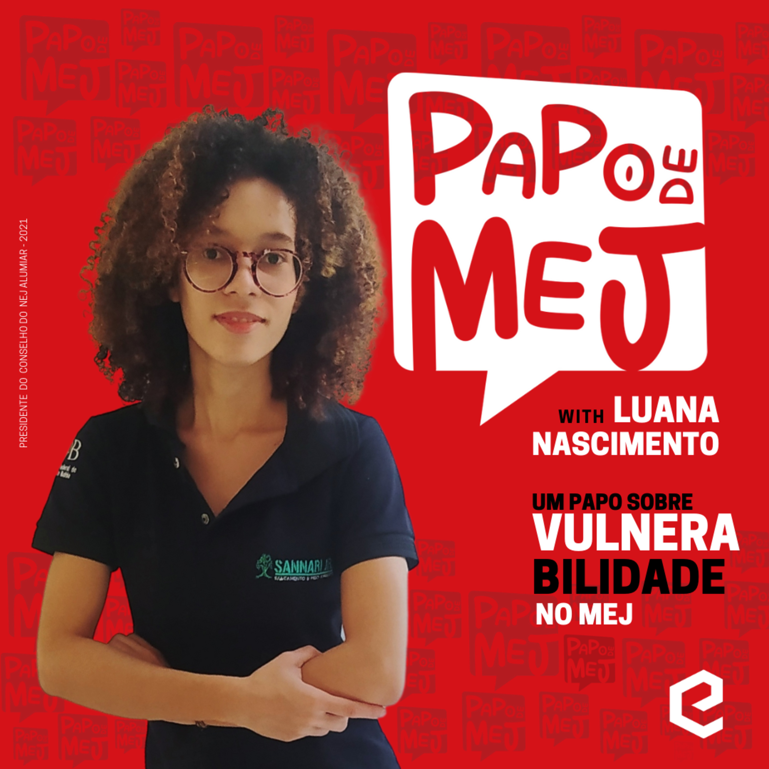 Papo de MEJ with Talk Baiano
