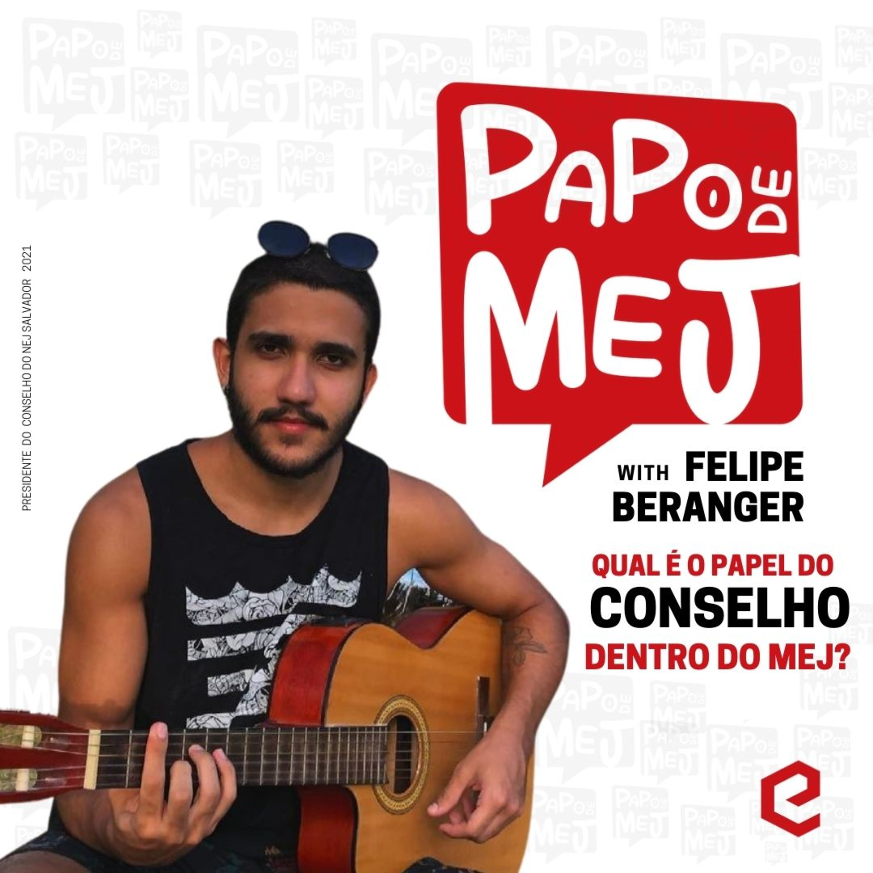 Papo de MEJ with Talk Baiano
