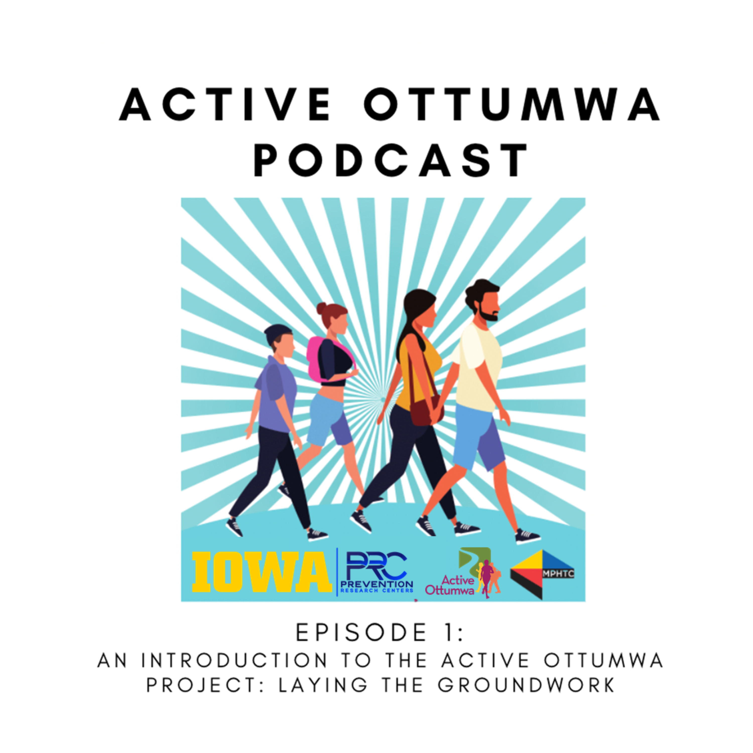 A Community on the Move: The Story of Active Ottumwa