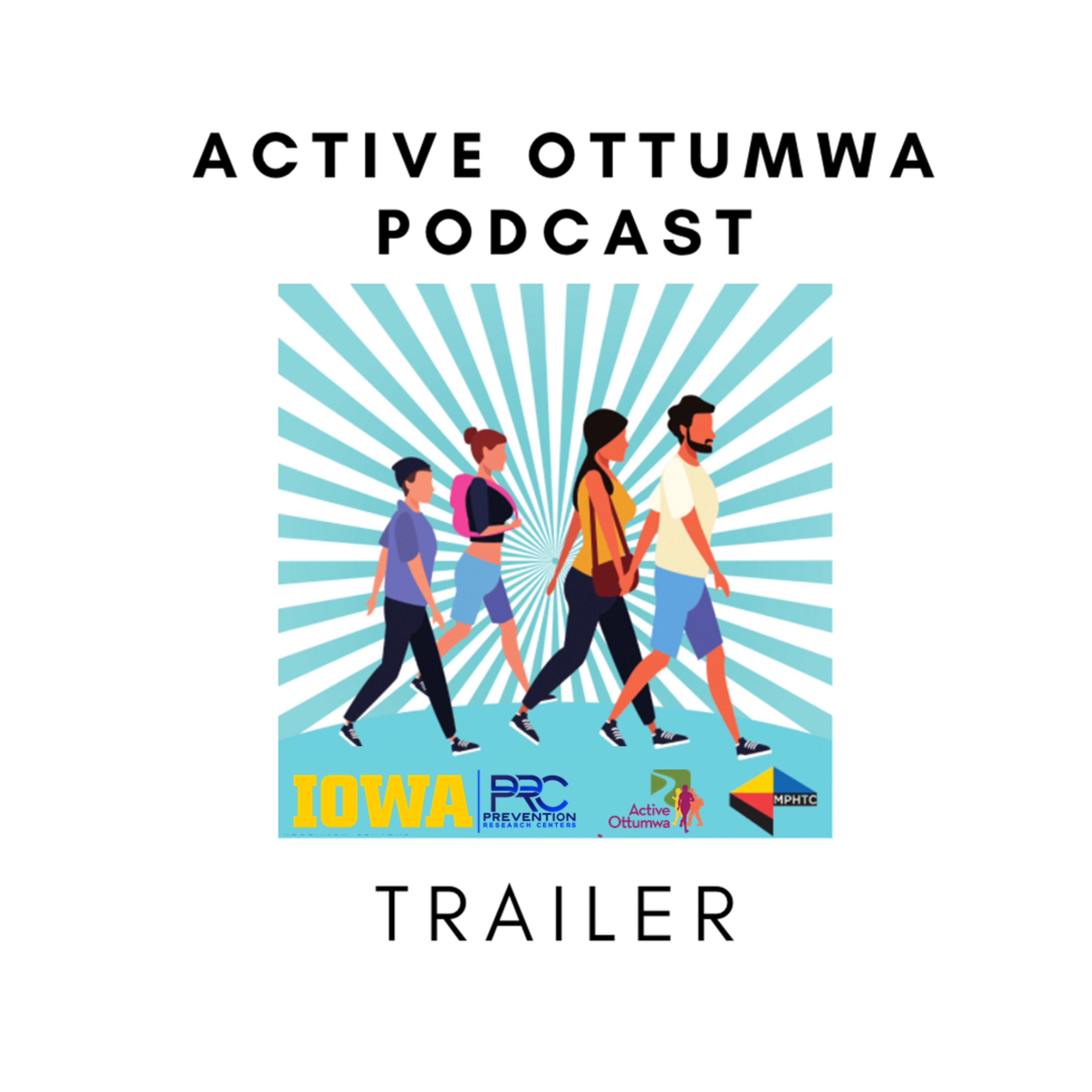 A Community on the Move: The Story of Active Ottumwa