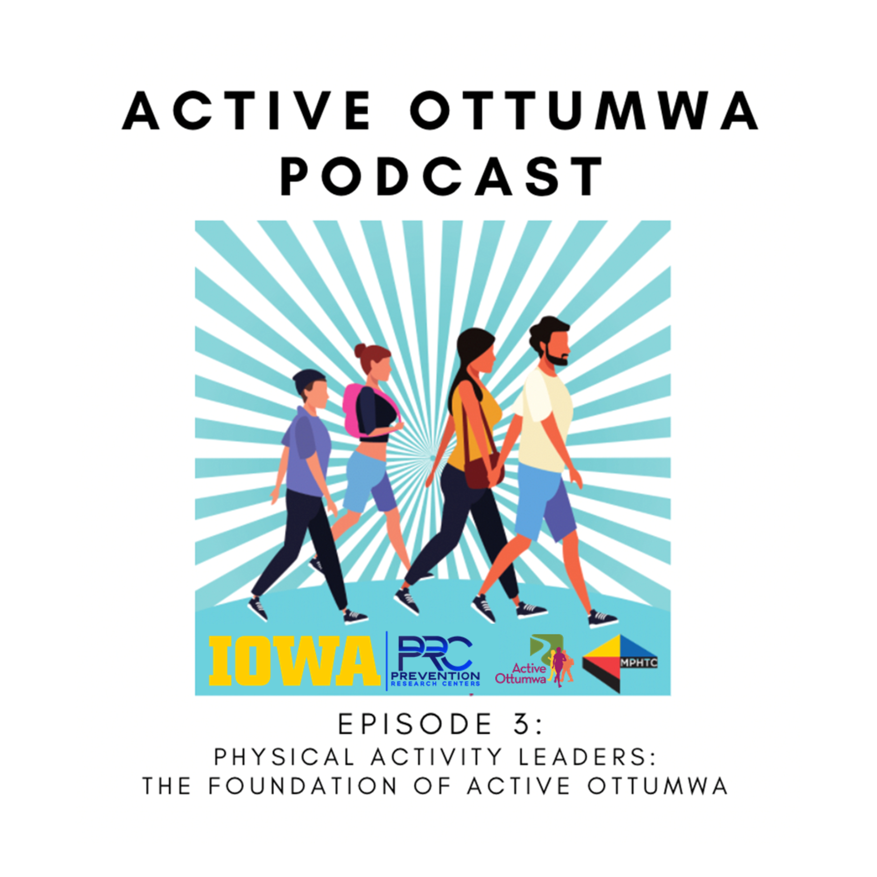 A Community on the Move: The Story of Active Ottumwa
