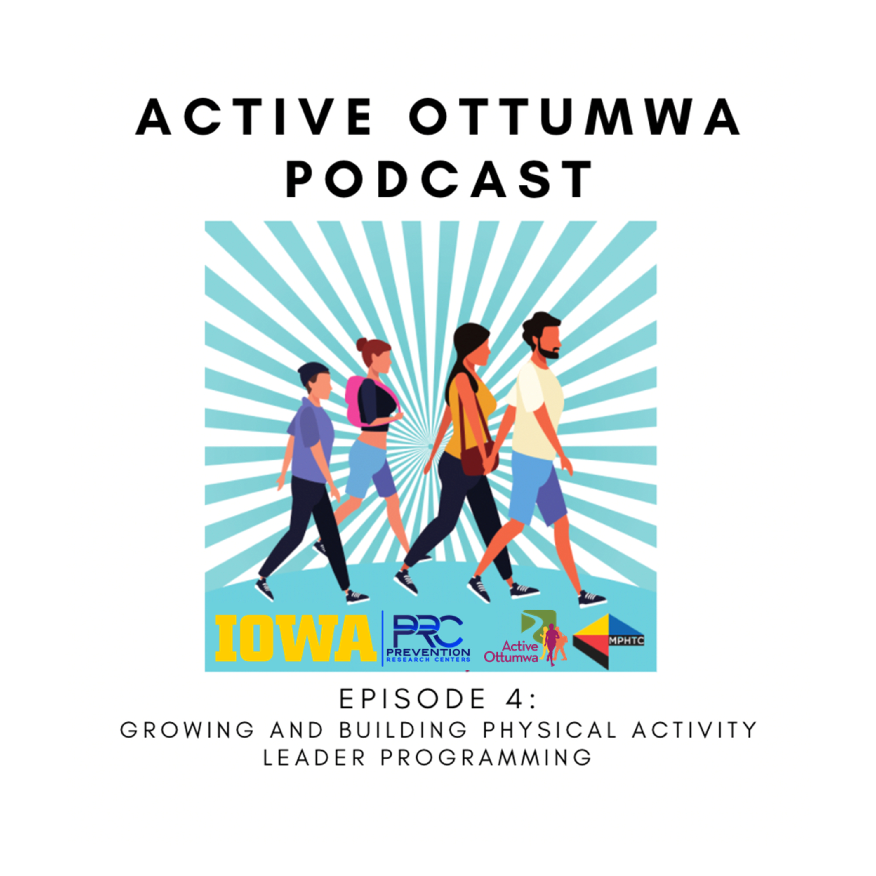 A Community on the Move: The Story of Active Ottumwa