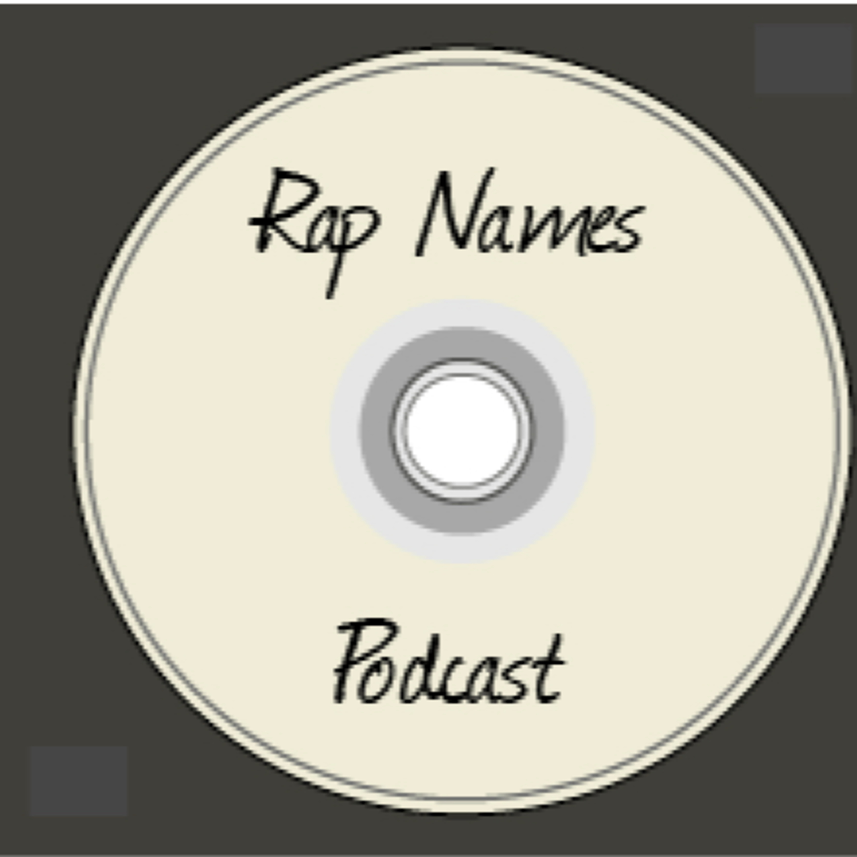 Rap Name Podcast