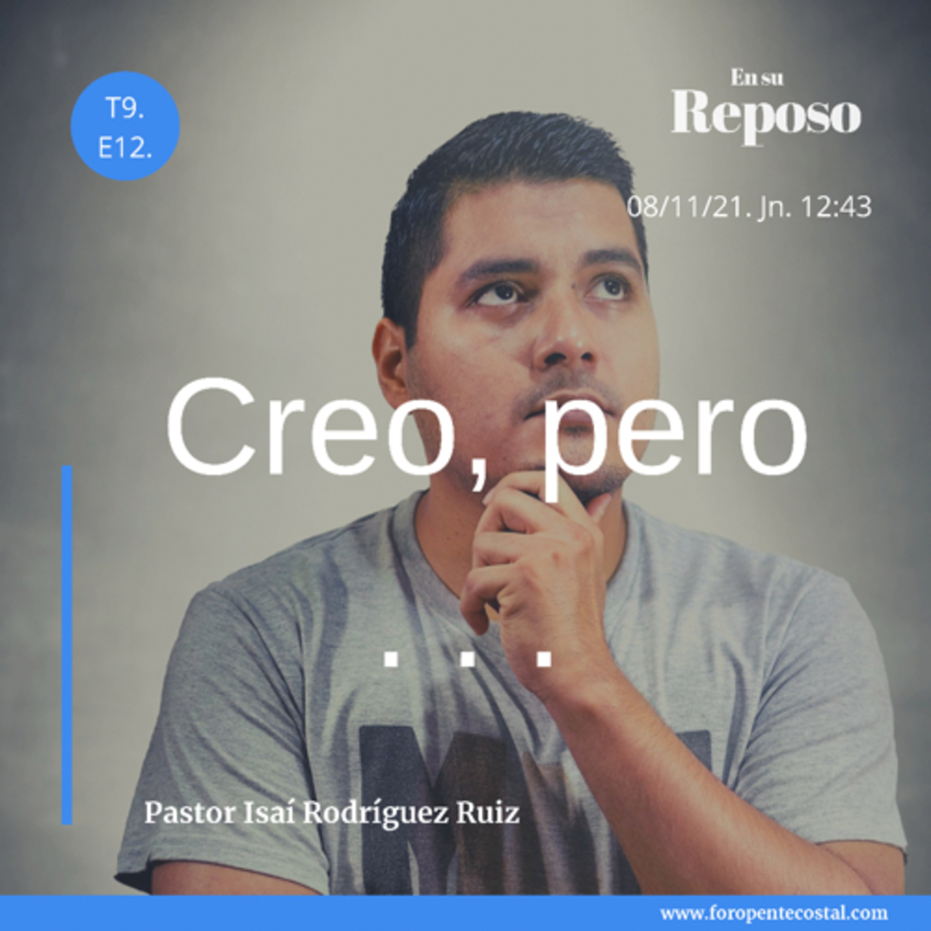 En su reposo, con el pastor Isaí Rodríguez Ruiz