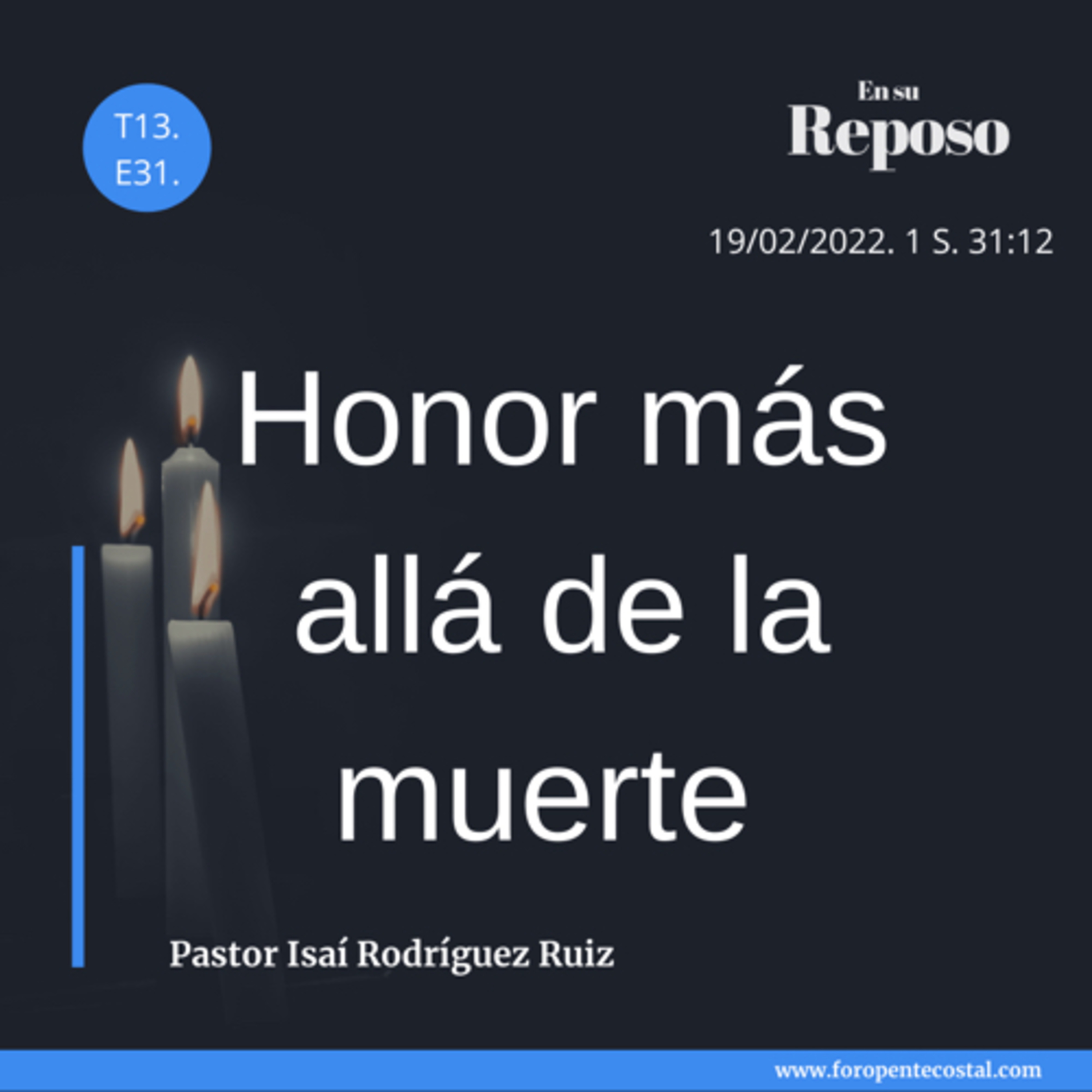 En su reposo, con el pastor Isaí Rodríguez Ruiz