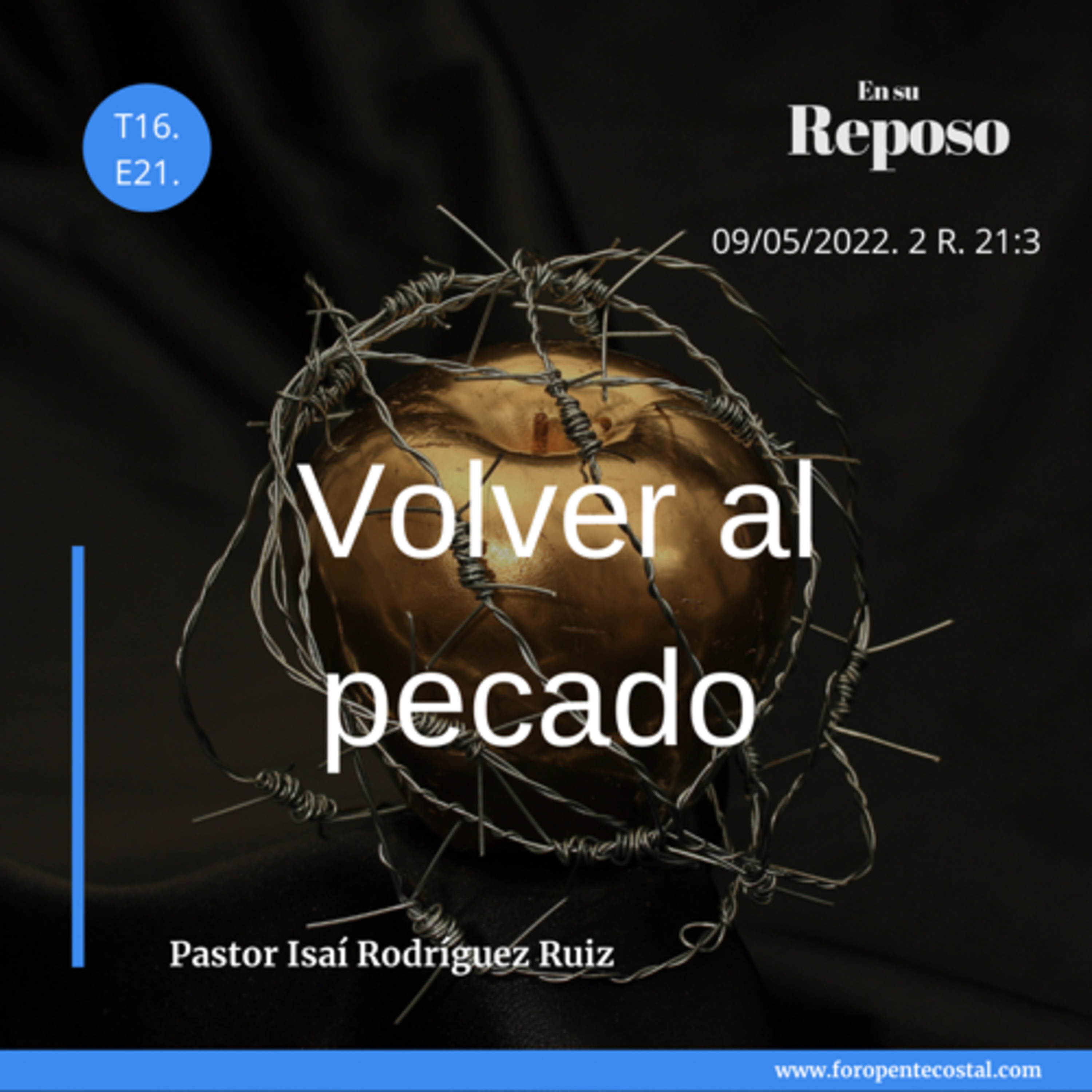 En su reposo, con el pastor Isaí Rodríguez Ruiz