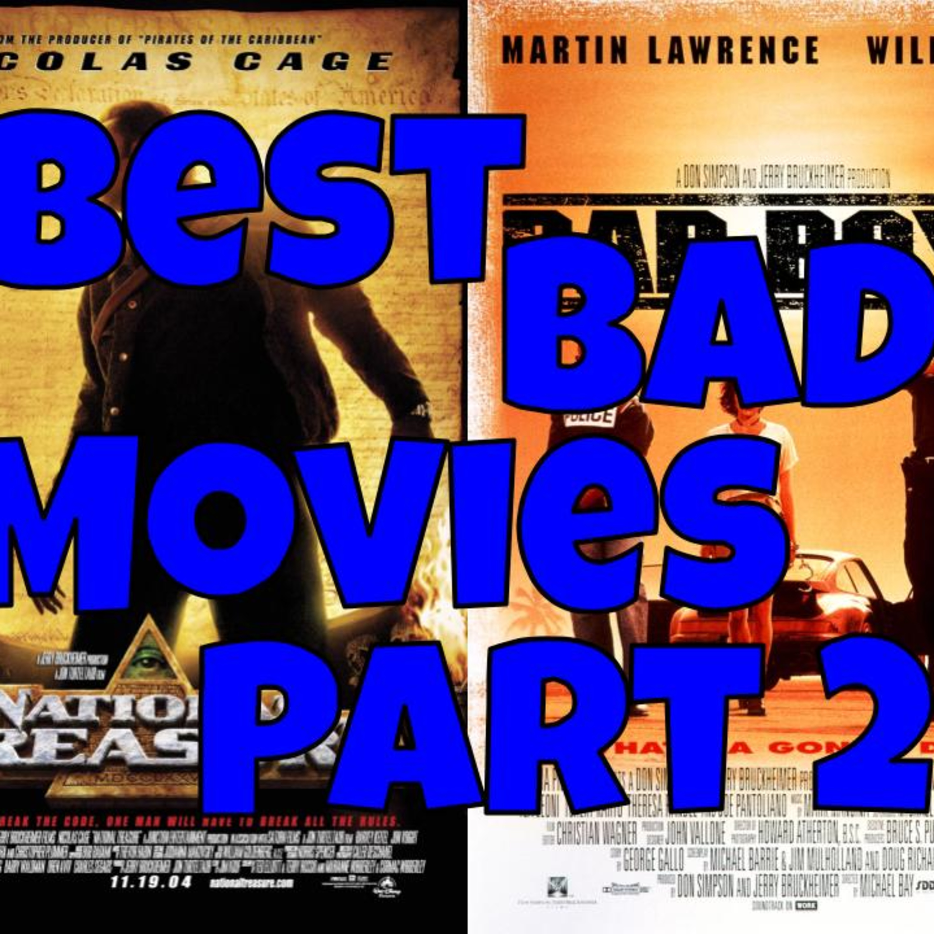 Best Bad Movies - Part 2 episode artwork