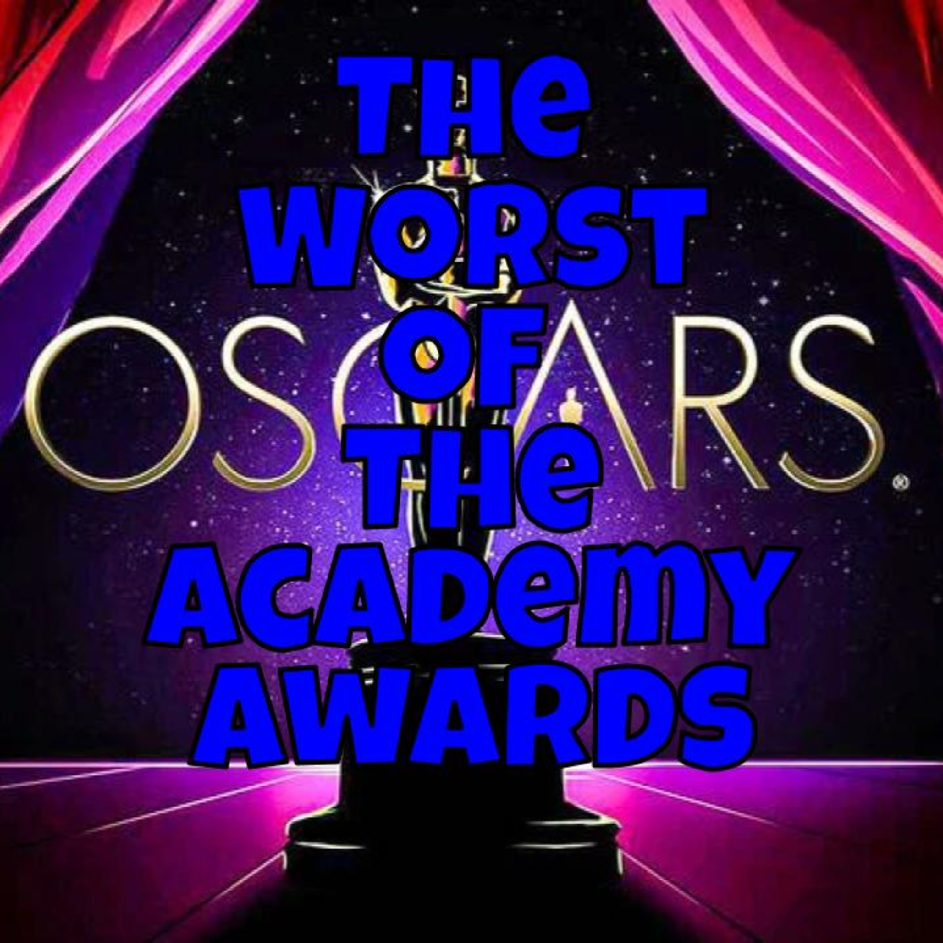 The WORST of the Academy Awards episode artwork